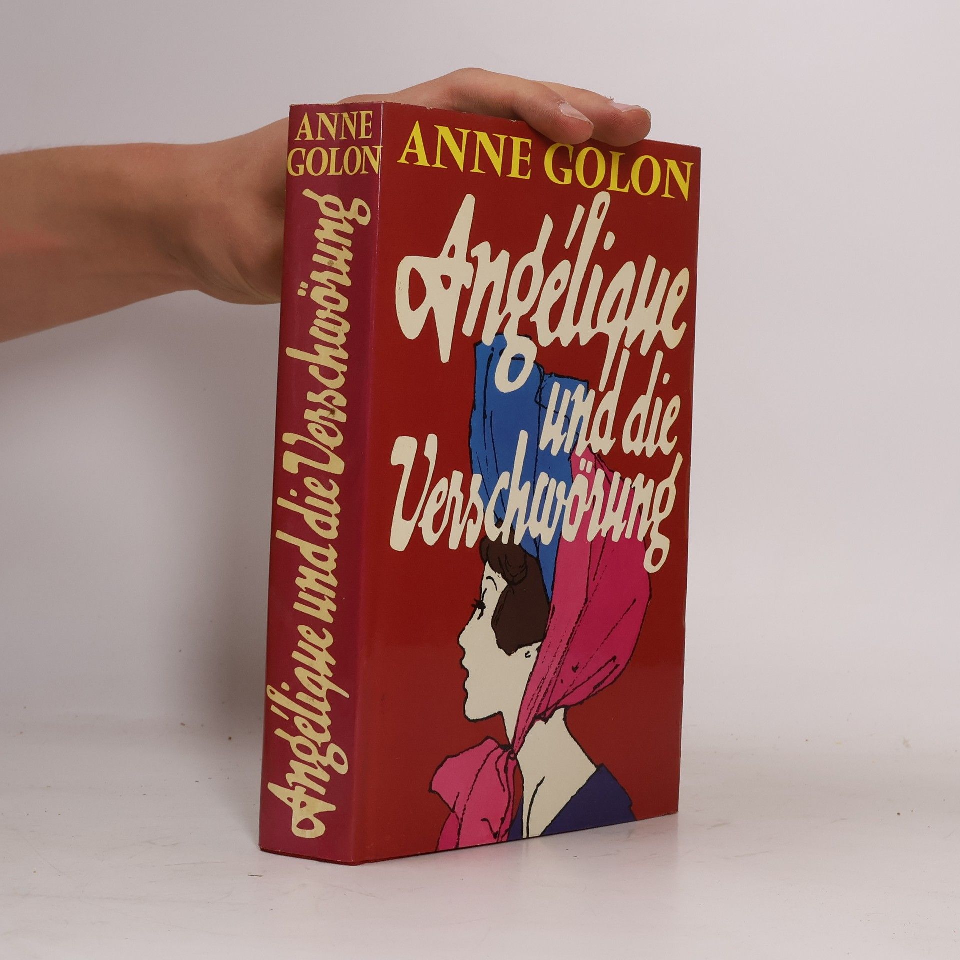 Anne Golon Angélique und die Verschwörung