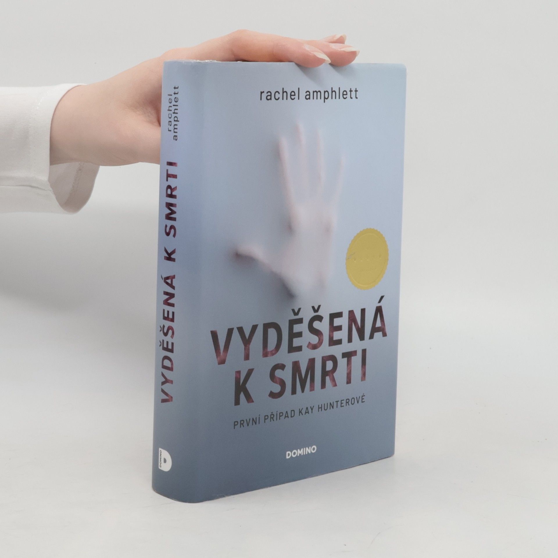Rachel Amphlett Vyděšená k smrti : První případ Kay Hunterové