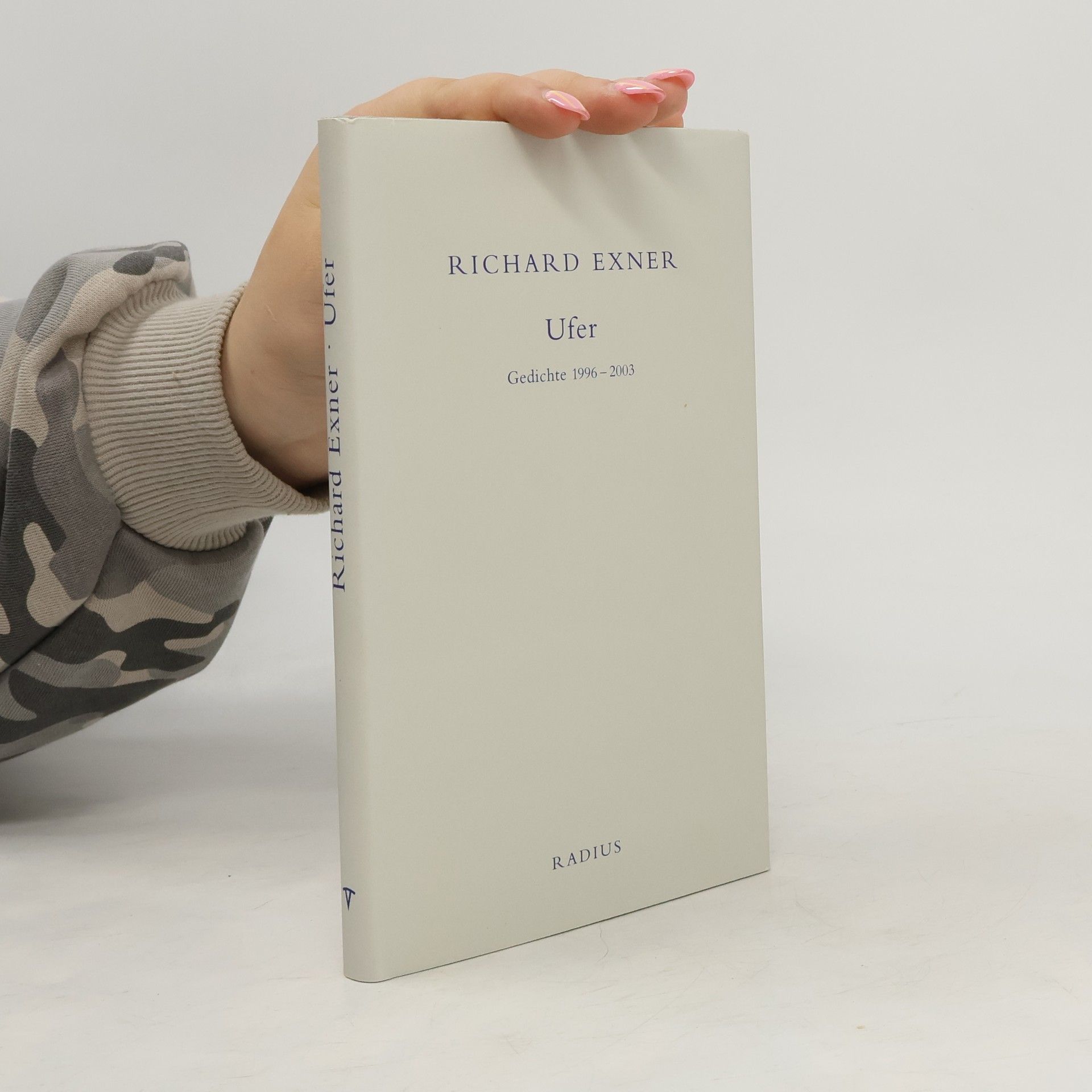 Richard Exner Ufer: Gedichte 1996-2003