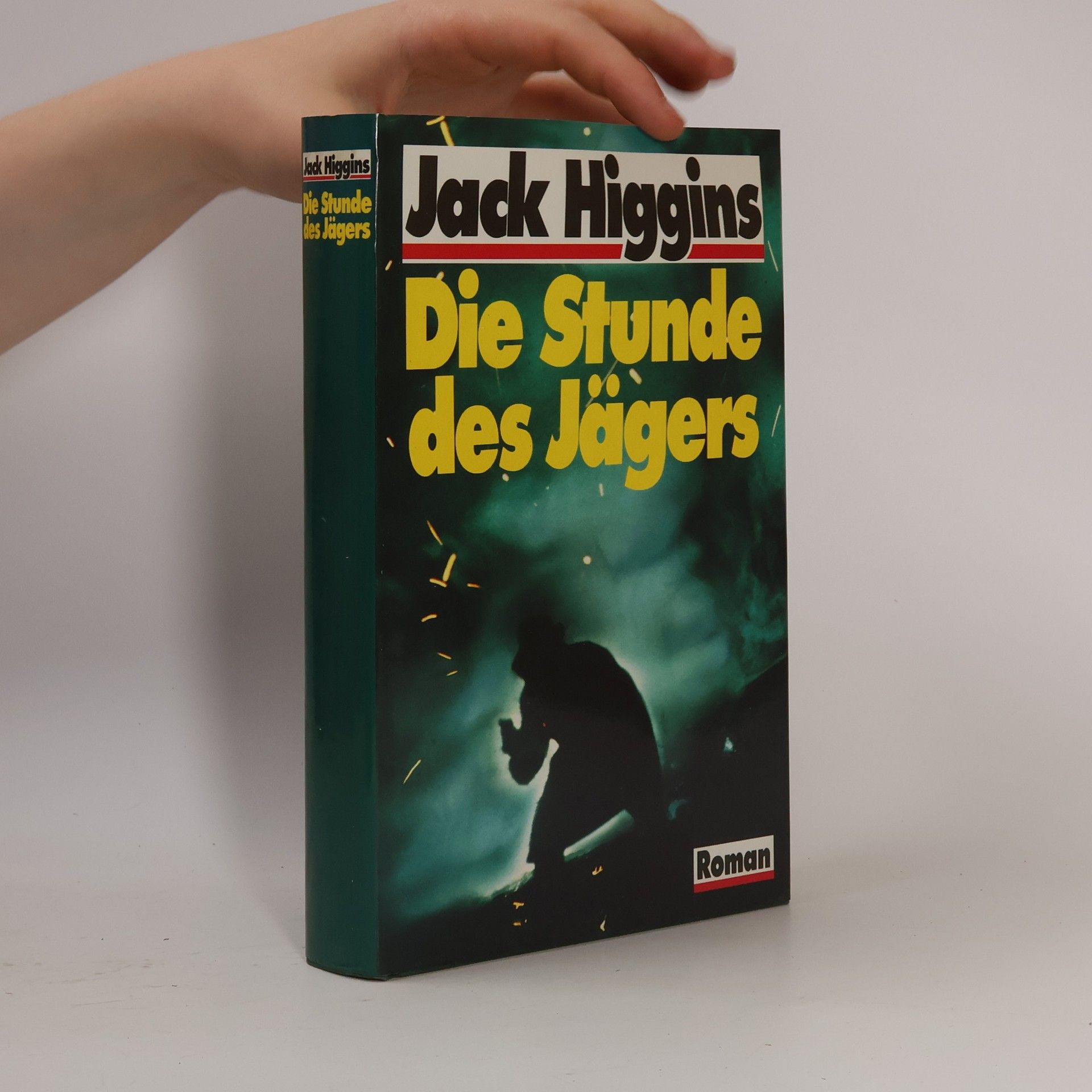 Die Stunde des Jägers