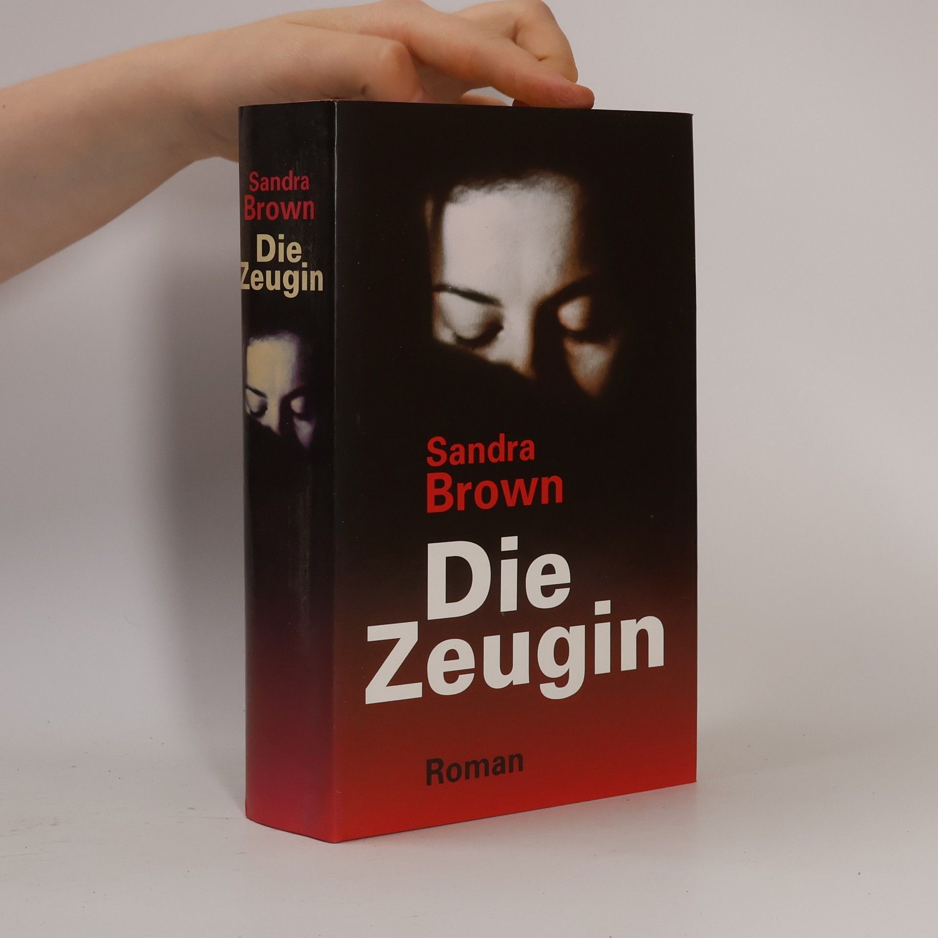Sandra Brown Die Zeugin