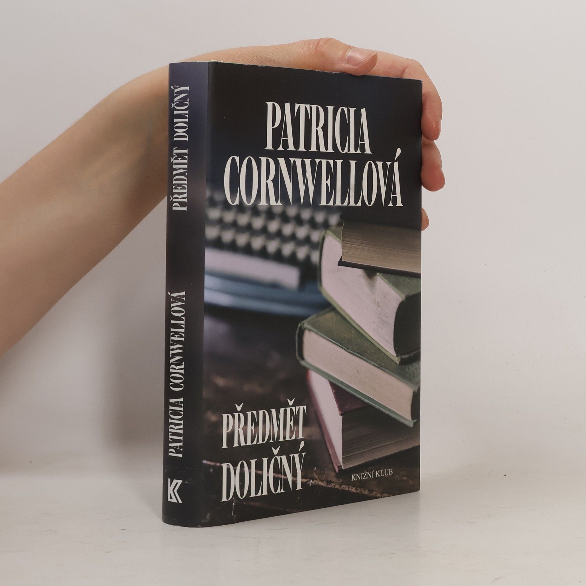 Patricia Cornwell Předmět doličný
