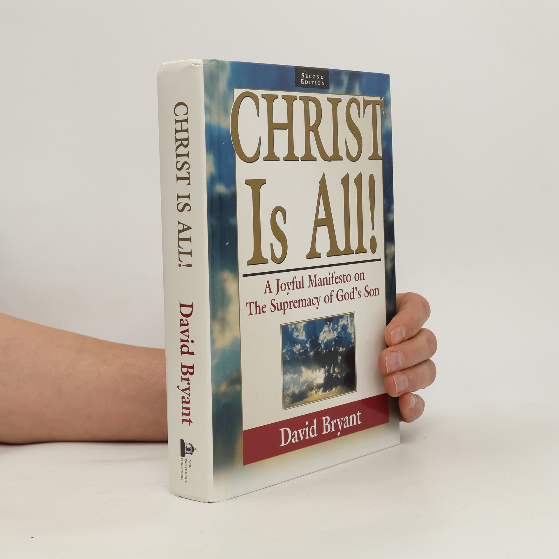 David Bryant Christ Is All!