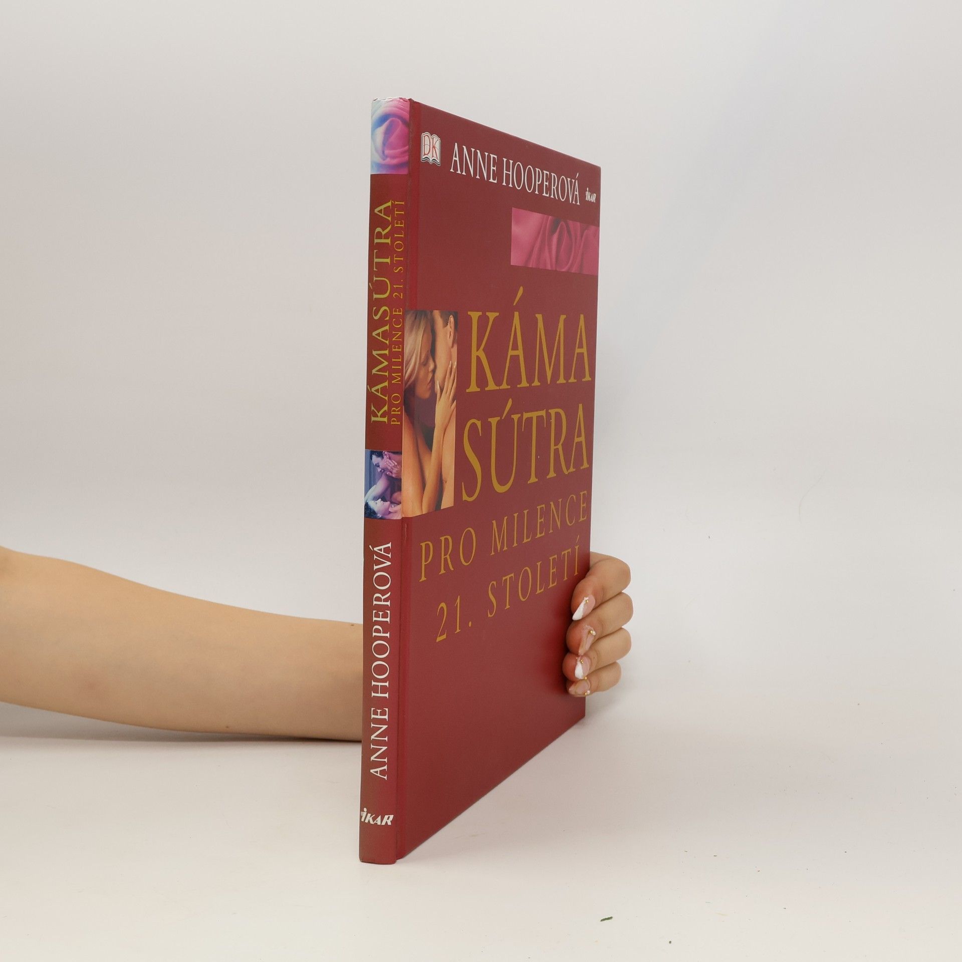 Anne Hooper Kámasútra pro milence 21. století