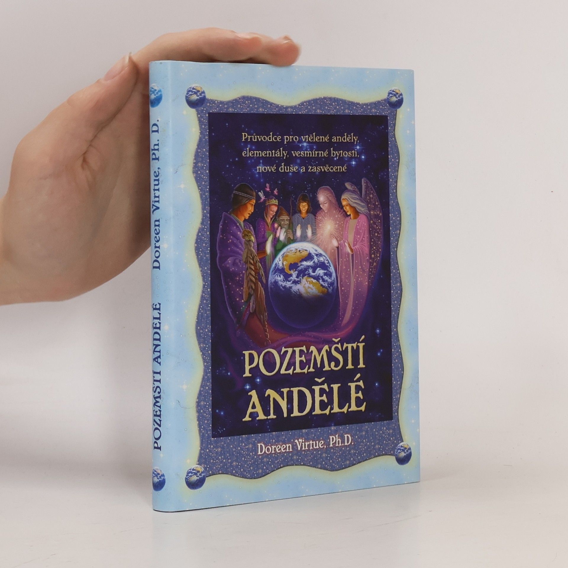Doreen Virtue Pozemští andělé