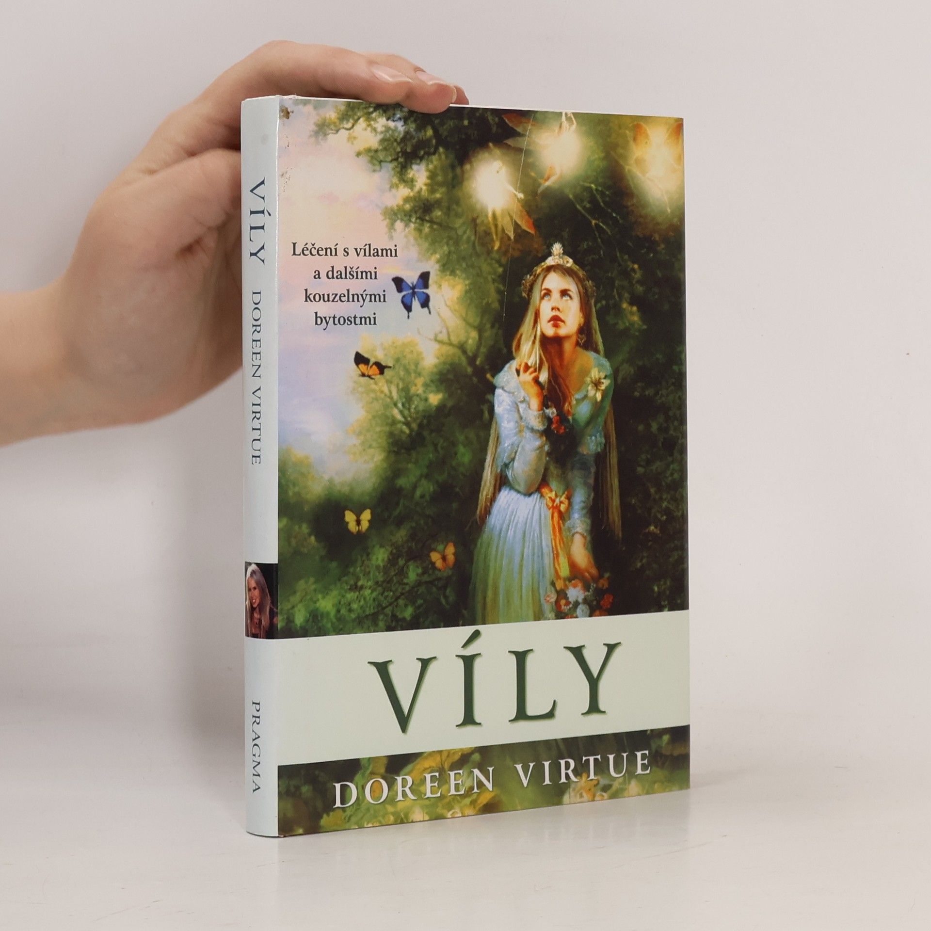Doreen Virtue Víly. Léčení s vílami a dalšími kouzelnými bytostmi