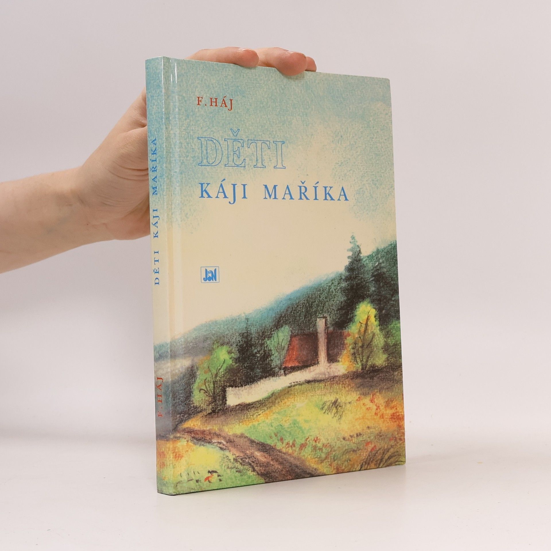 Tomáš Hauzner Děti Káji Maříka