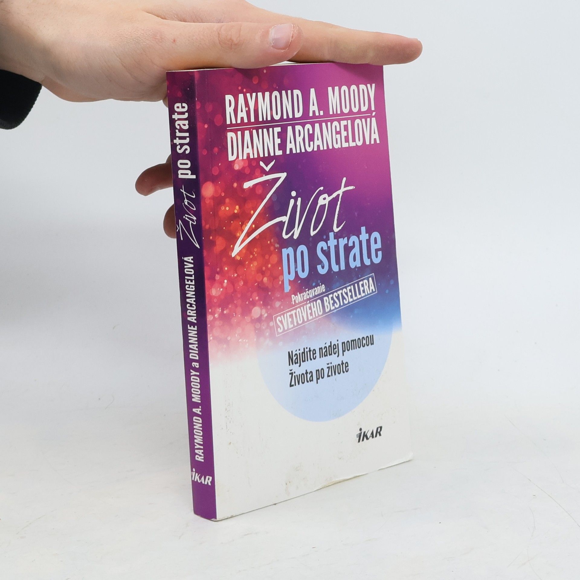 Raymond A. Moody Život po strate