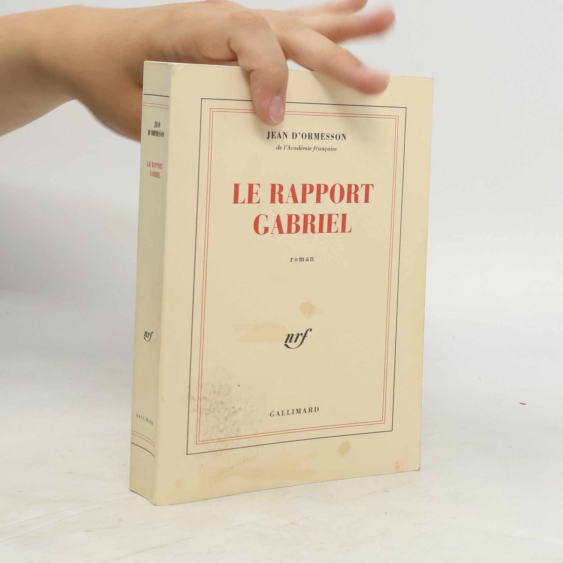 Jean d'Ormesson Le rapport Gabriel