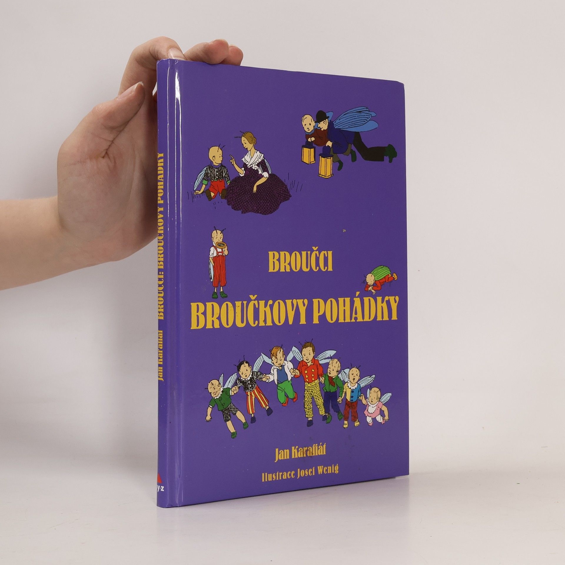 Jan Karafiát Broučci: Broučkovy pohádky