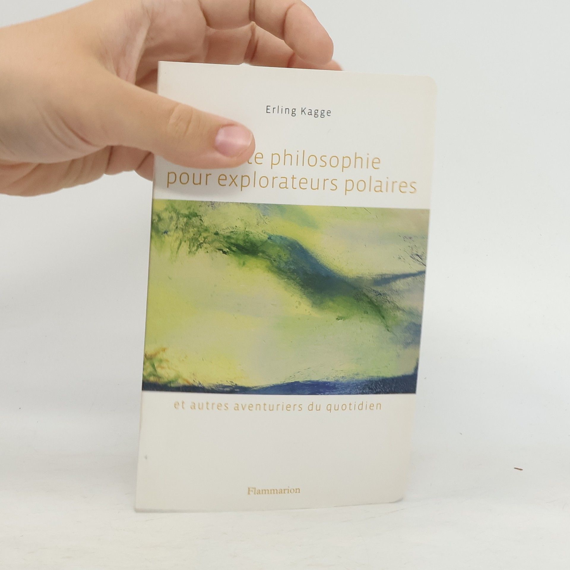 Petite philosophie pour explorateurs polaires