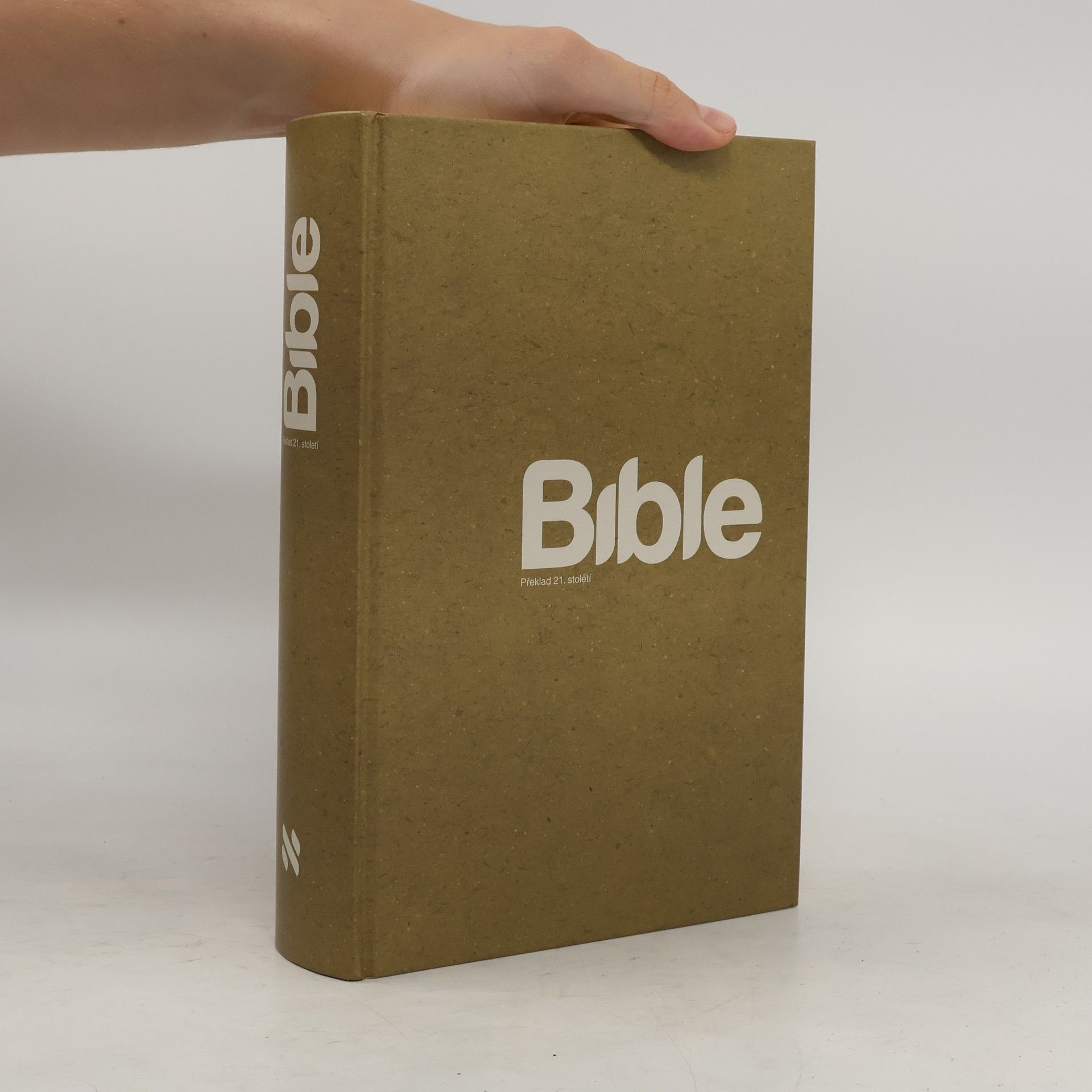 Kolektiv autorů Bible : překlad 21. století