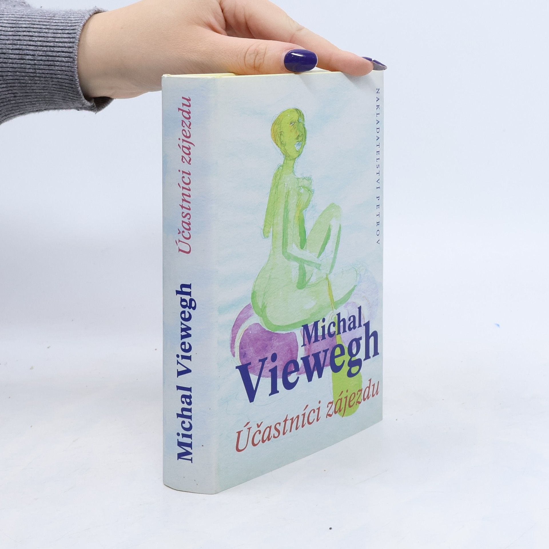 Michal Viewegh Účastníci zájezdu