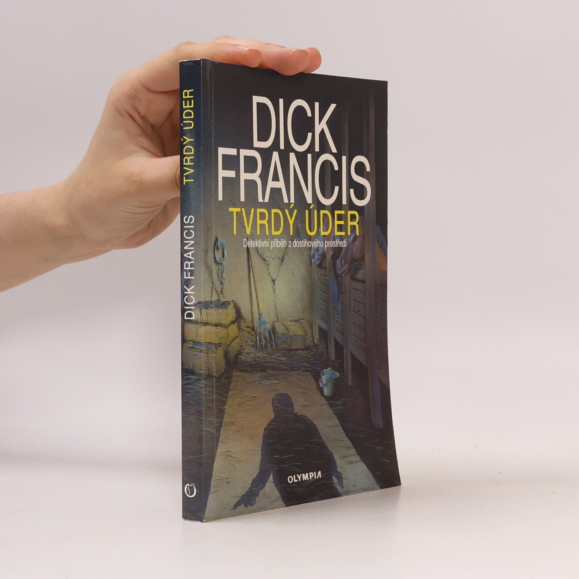 Dick Francis Tvrdý úder
