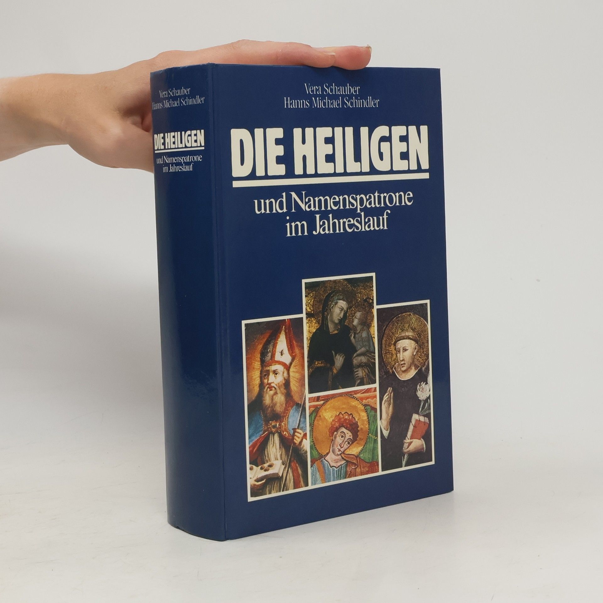 Vera Schauber Die Heiligen und Namenspatrone im Jahreslauf