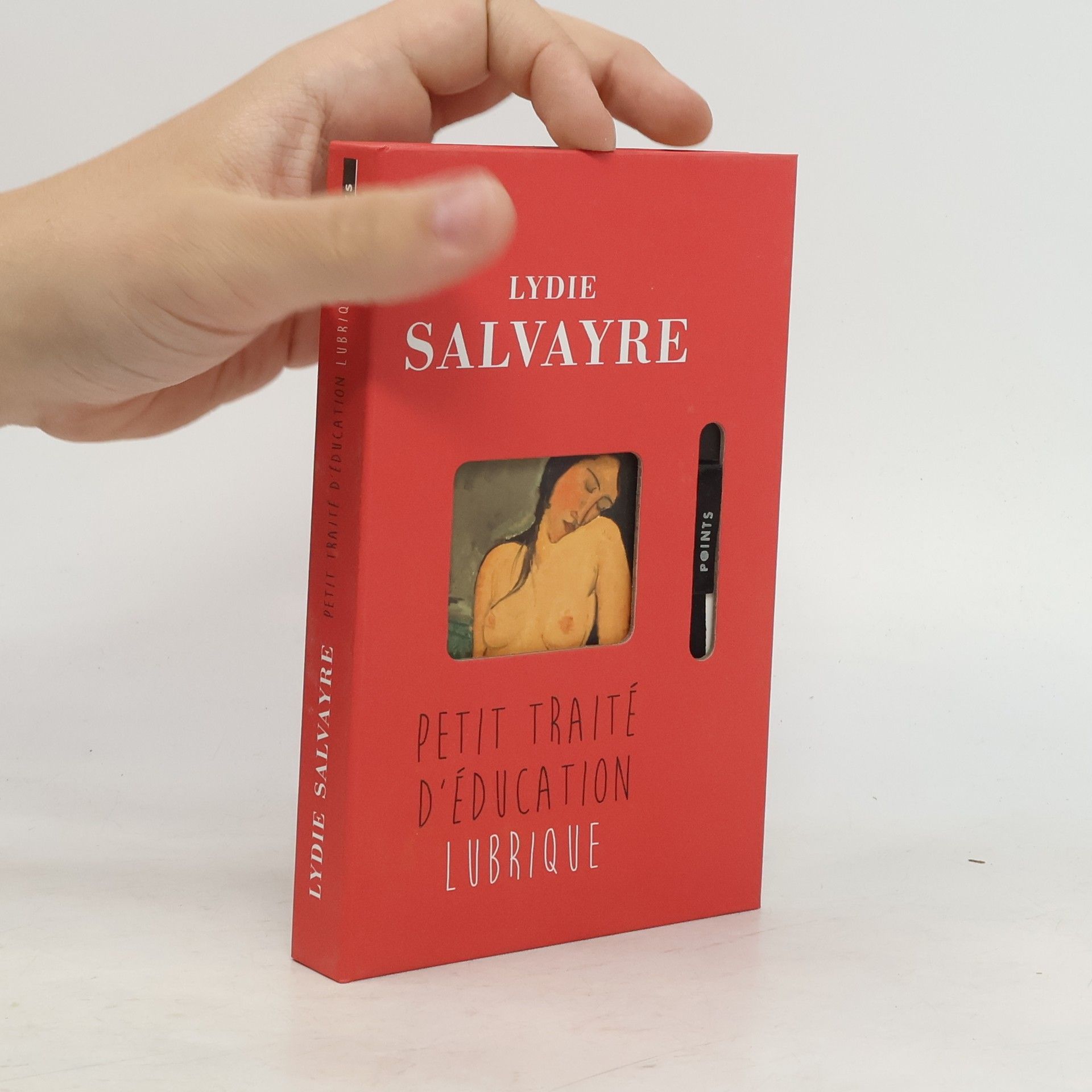 Lydie Salvayre Petit traité d'éducation lubrique