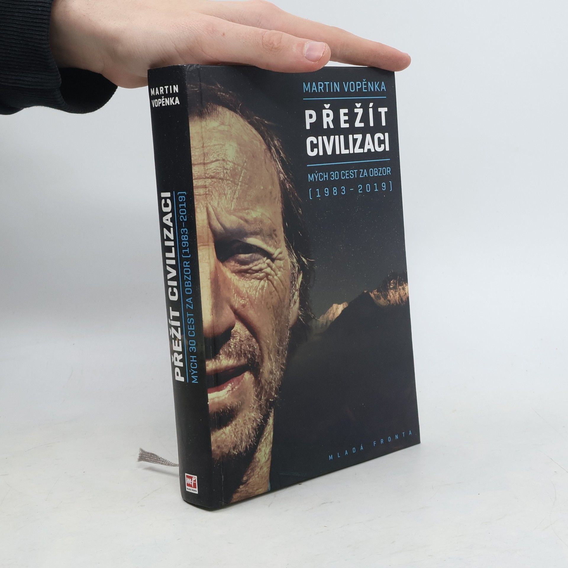 Martin Vopěnka Přežít civilizaci: Mých 30 cest za obzor (1983-2019)