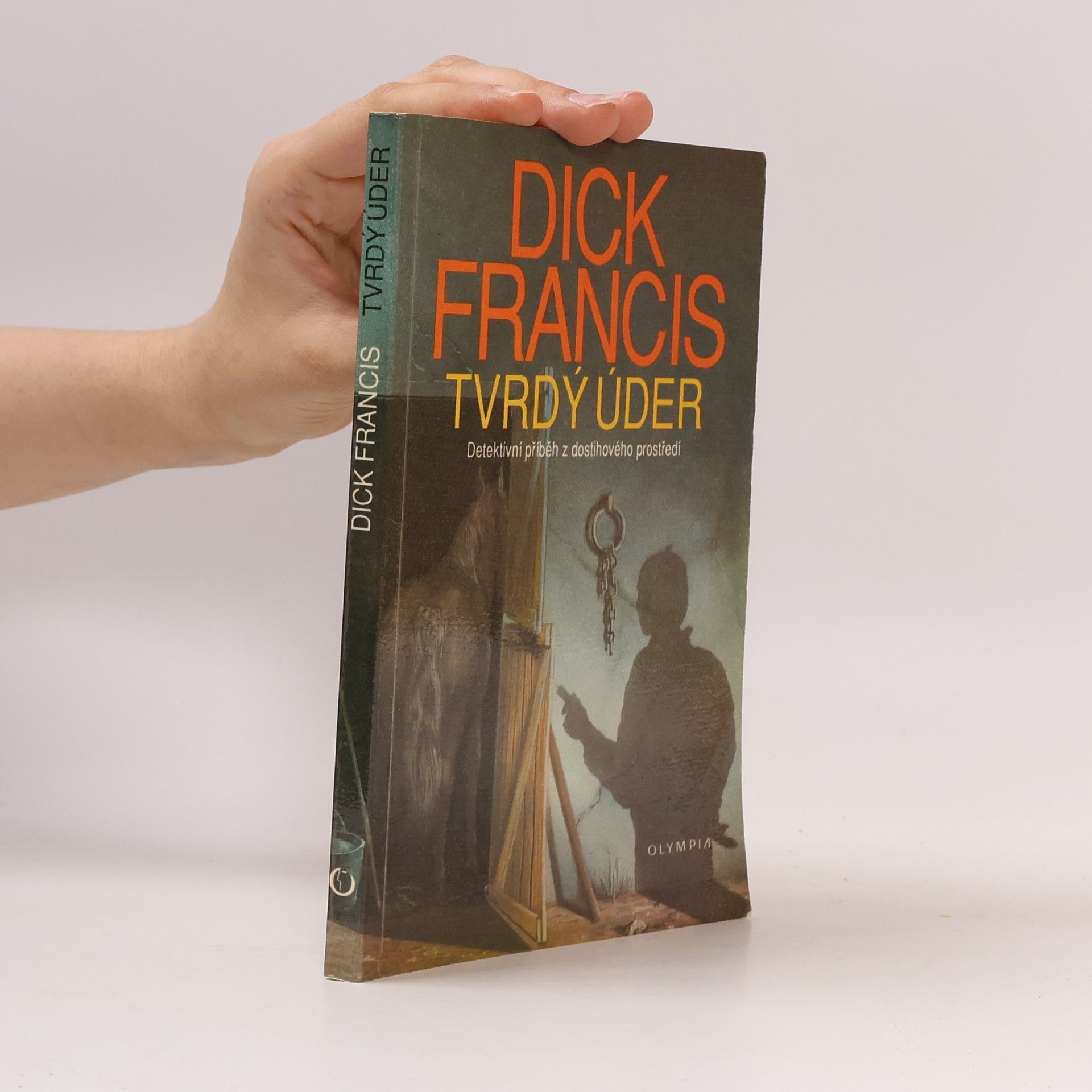 Dick Francis Tvrdý úder