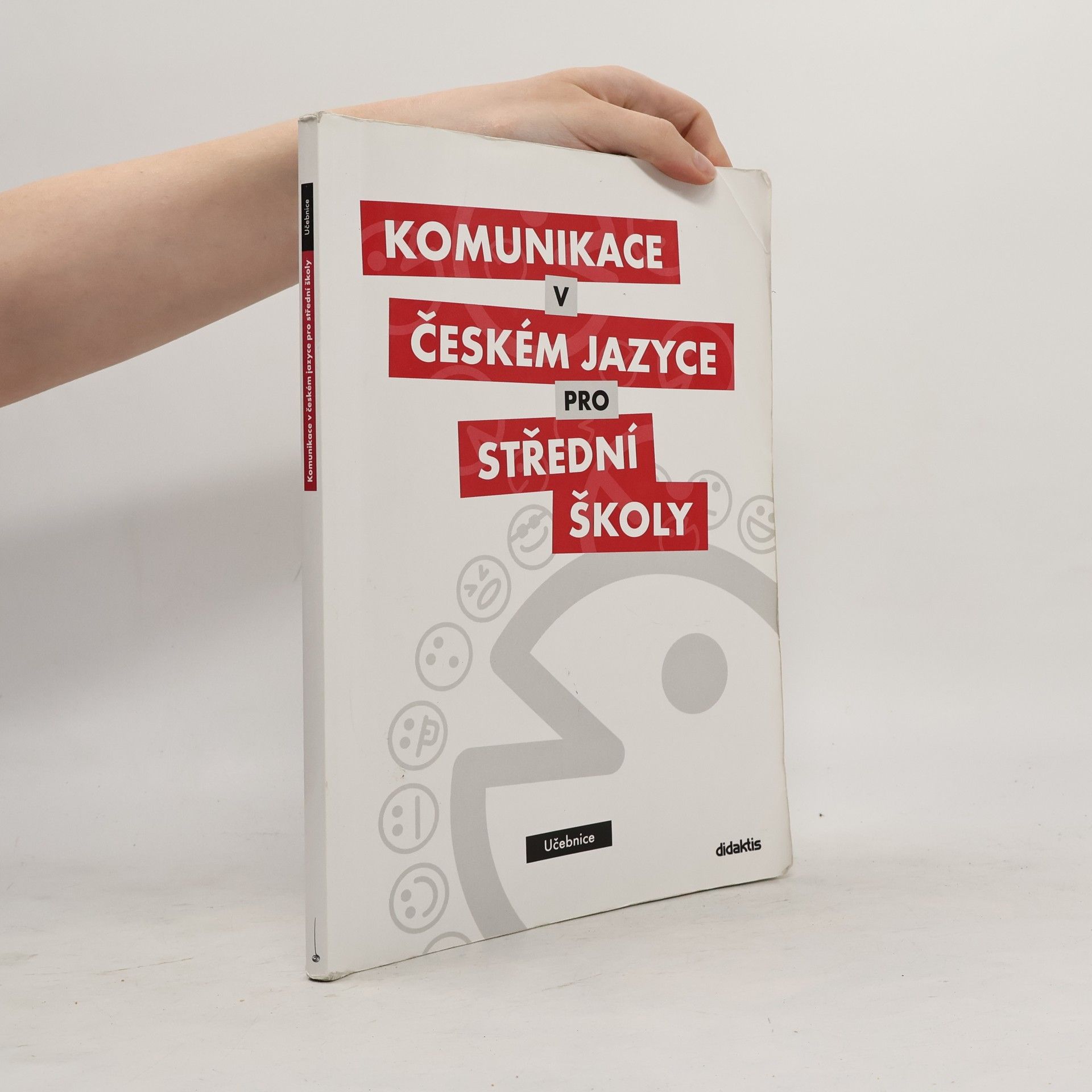 Olga Čelišová Komunikace v českém jazyce pro střední školy