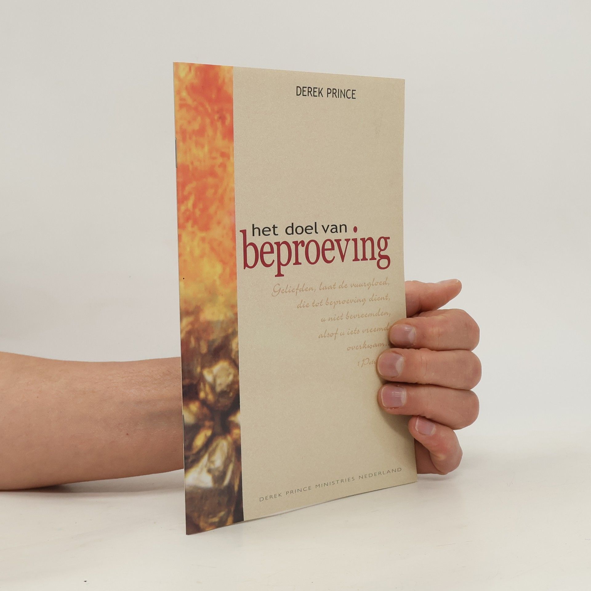 Derek Prince Het doel van beproeving