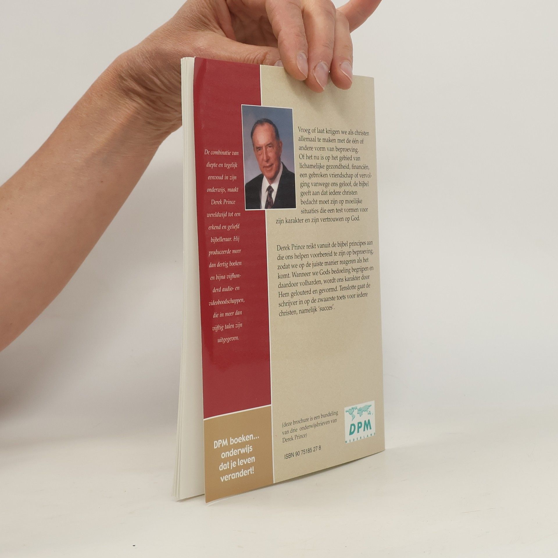 Derek Prince Het doel van beproeving
