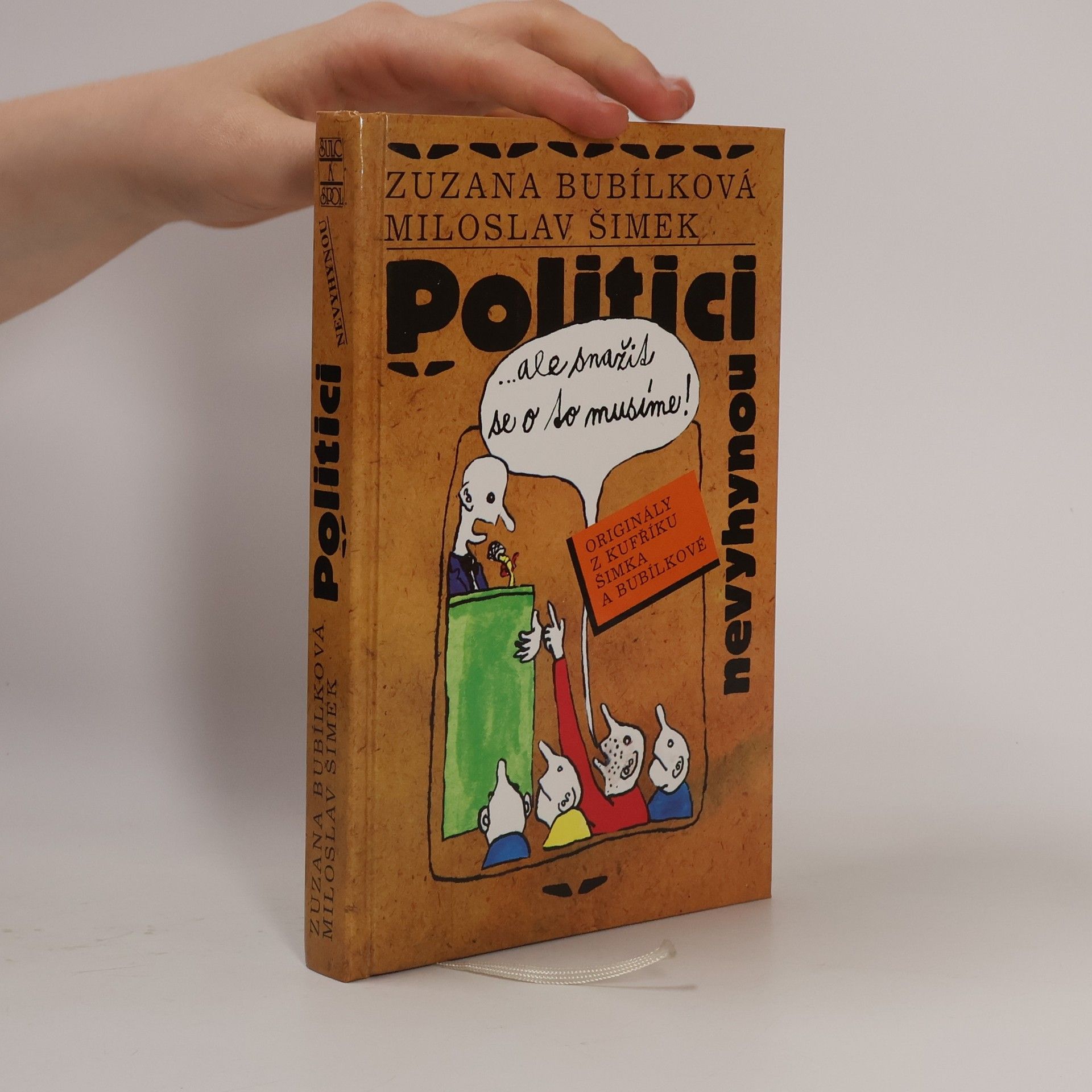 Zuzana Bubílková Politici nevyhynou...ale snažit se o to musíme!