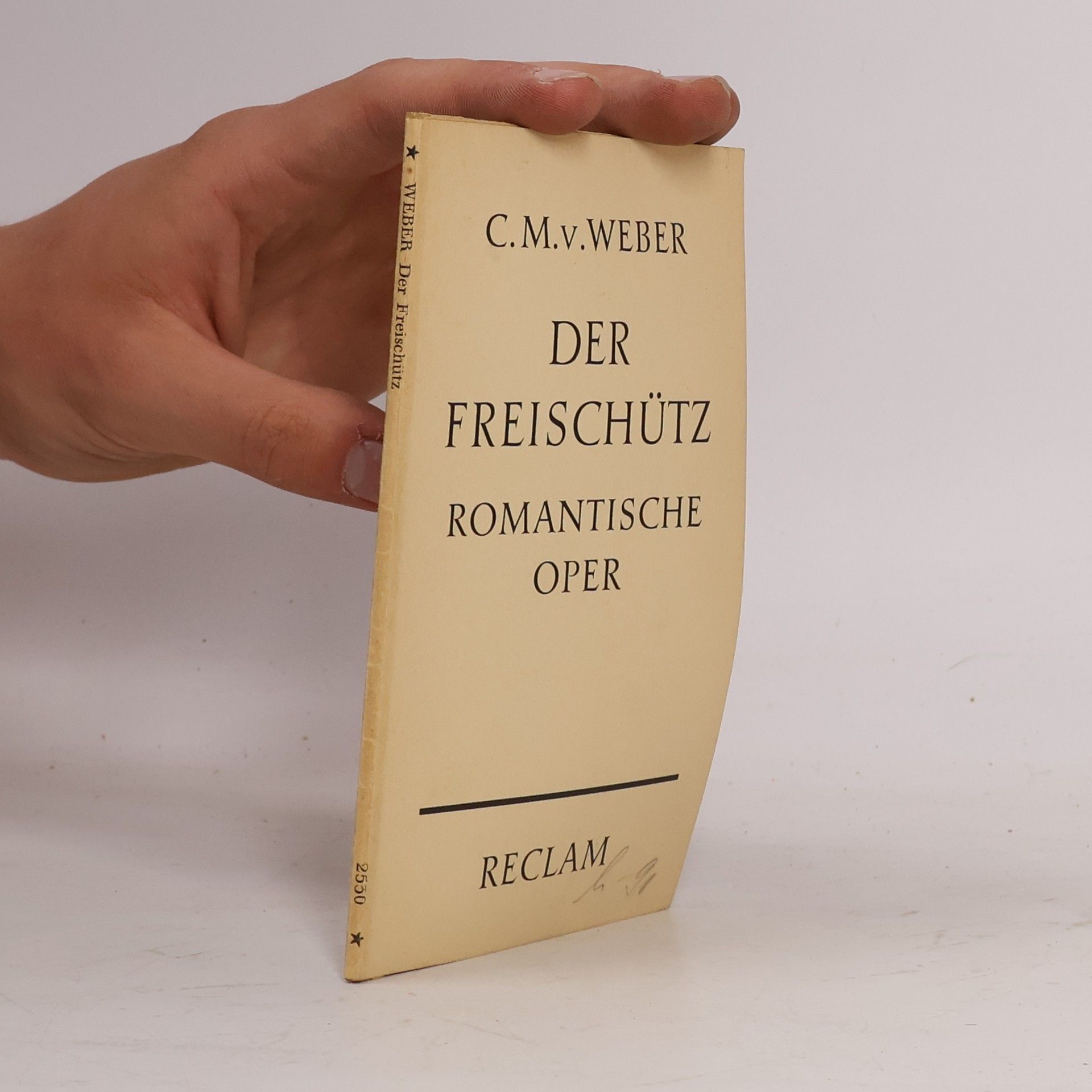 Carl Maria von Weber Der Freischütz
