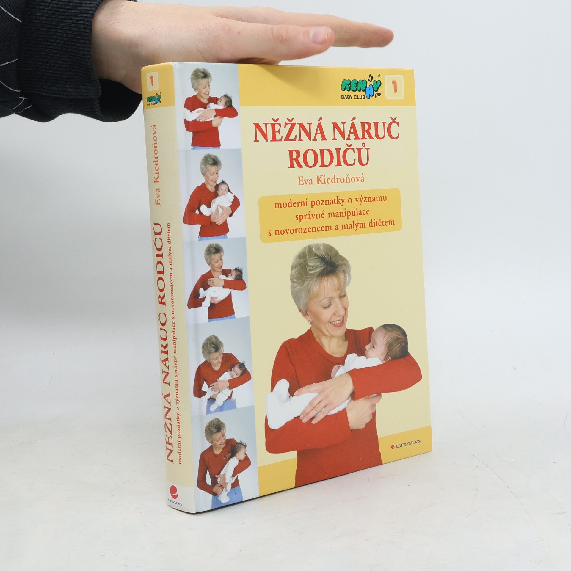 Eva Kiedroňová Něžná náruč rodičů