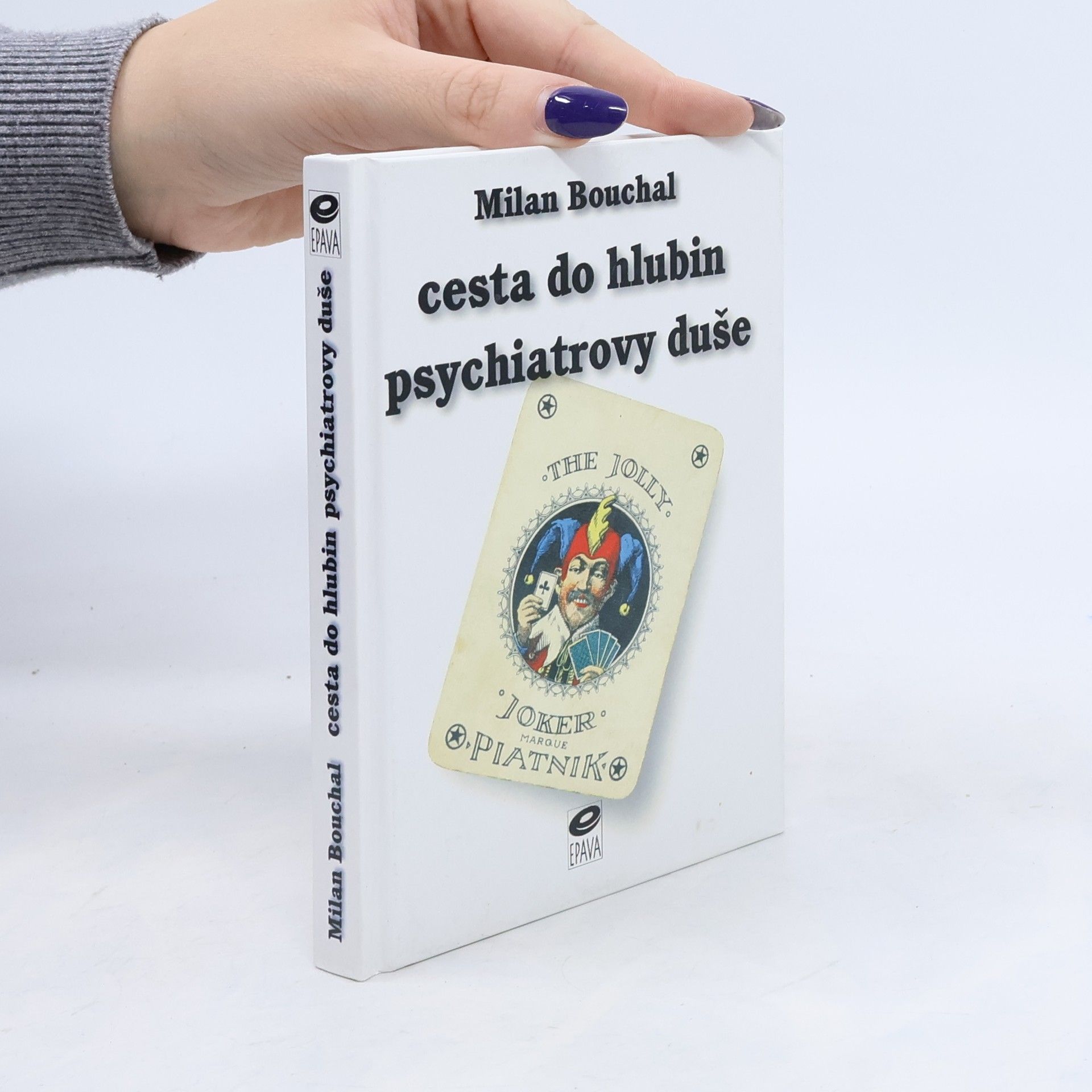 Cesta do hlubin psychiatrovy duše