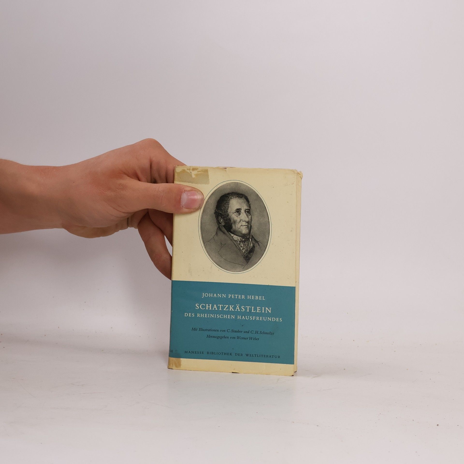 Johann Peter Hebel Schatzkästlein des Rheinischen Hausfreundes