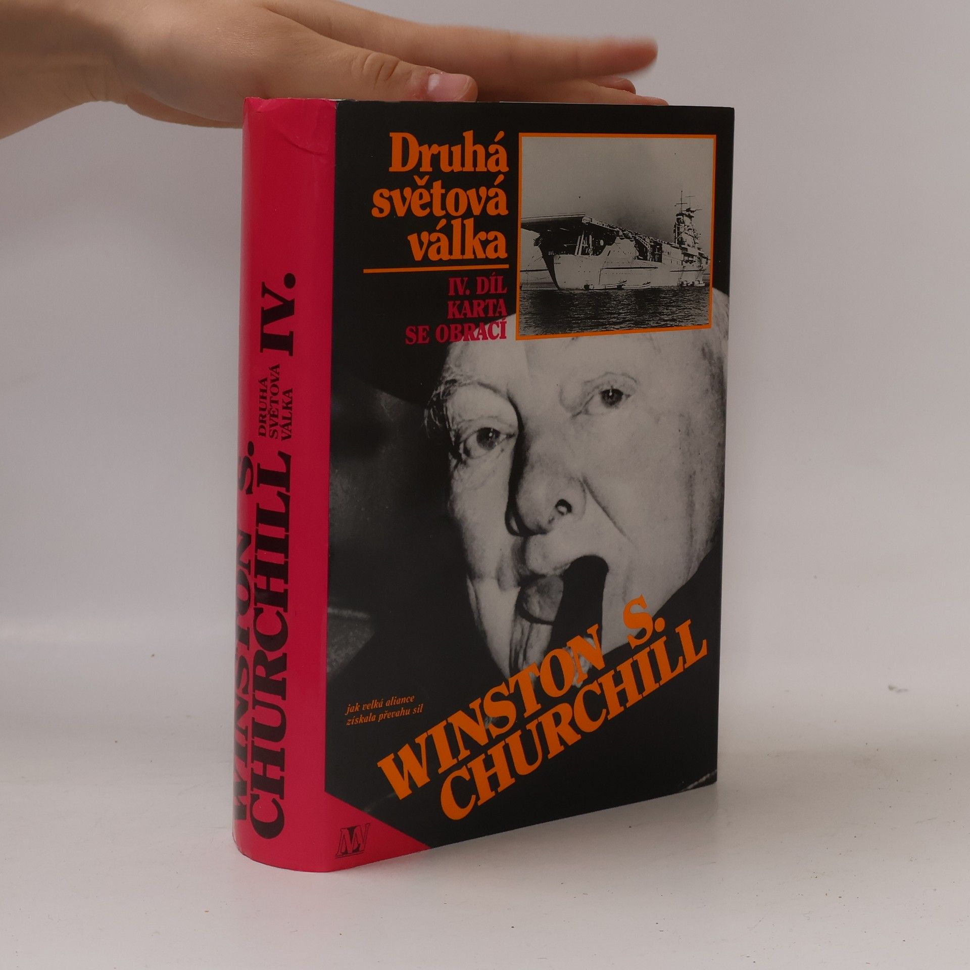 Winston Churchill Druhá světová válka IV. Karta se obrací