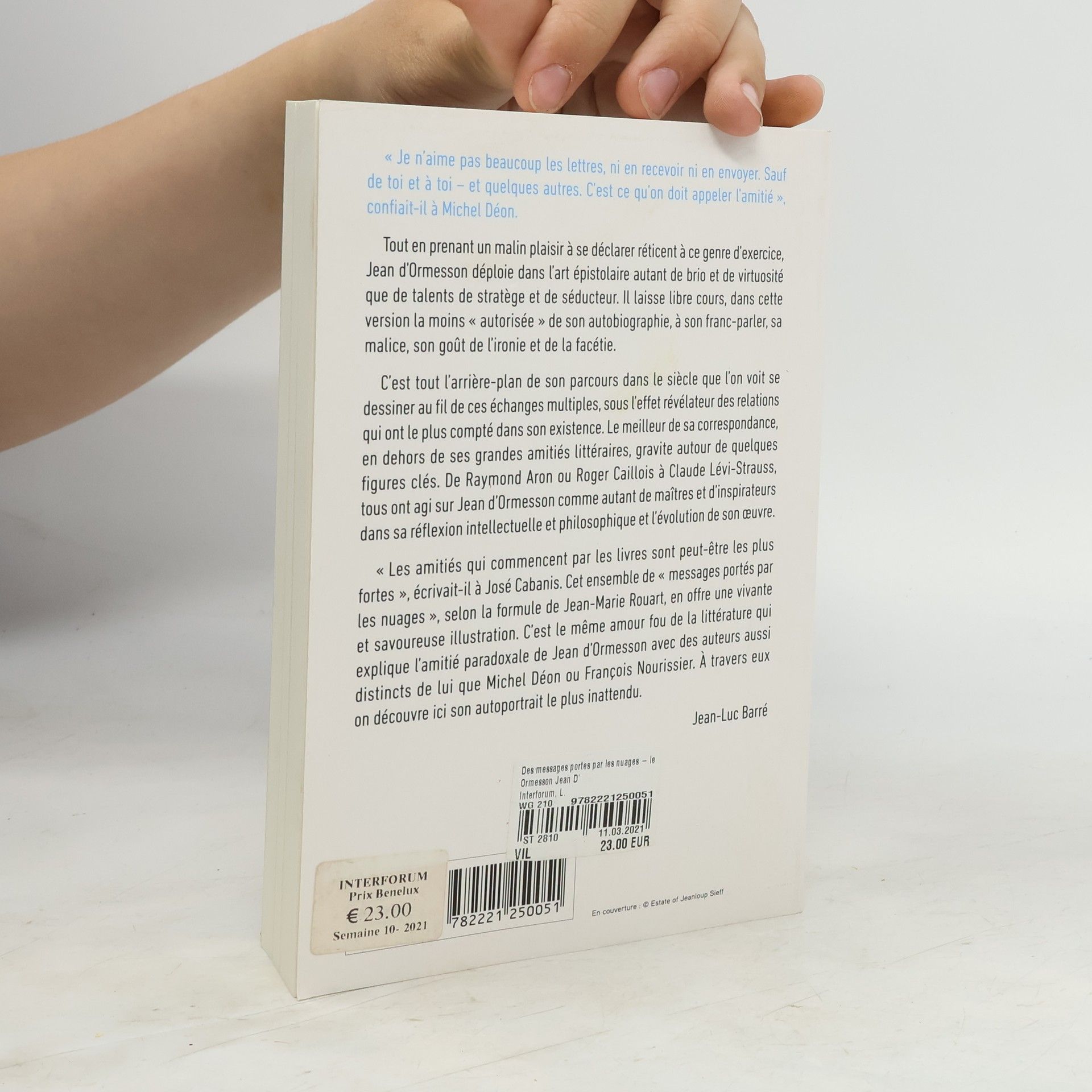 Jean d'Ormesson Des messages portés par les nuages - Lettres à des amis