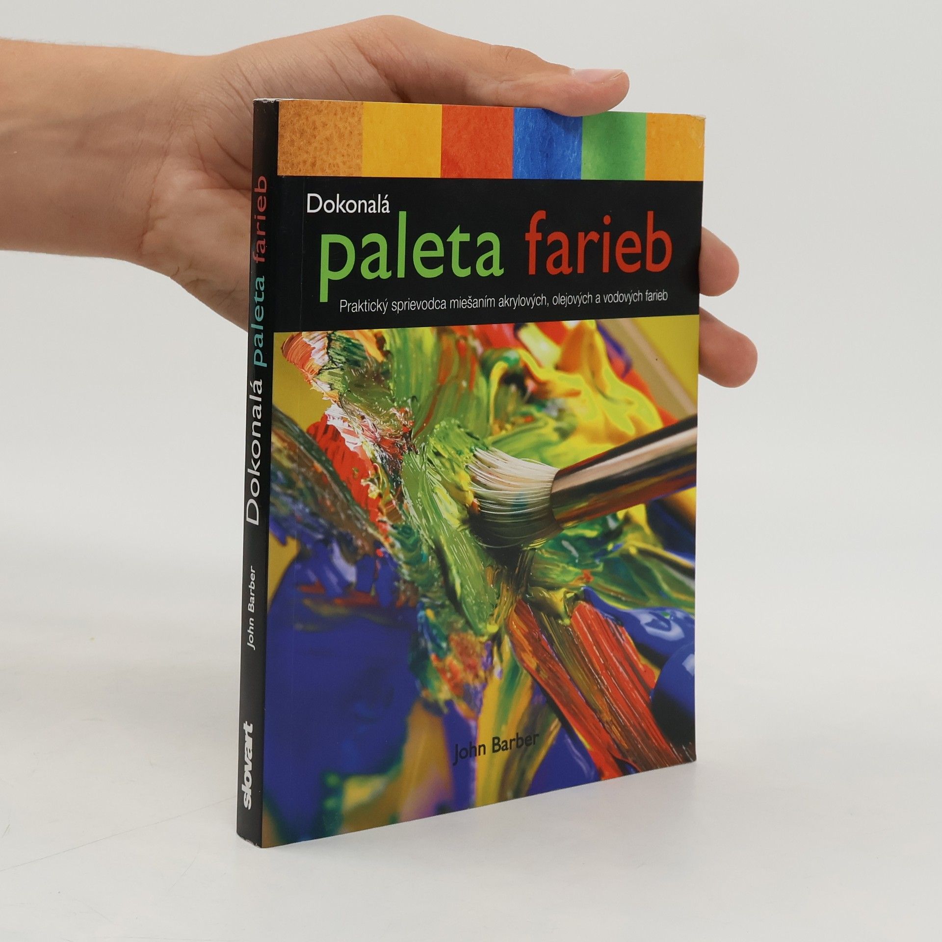 John Barber Dokonalá paleta farieb
