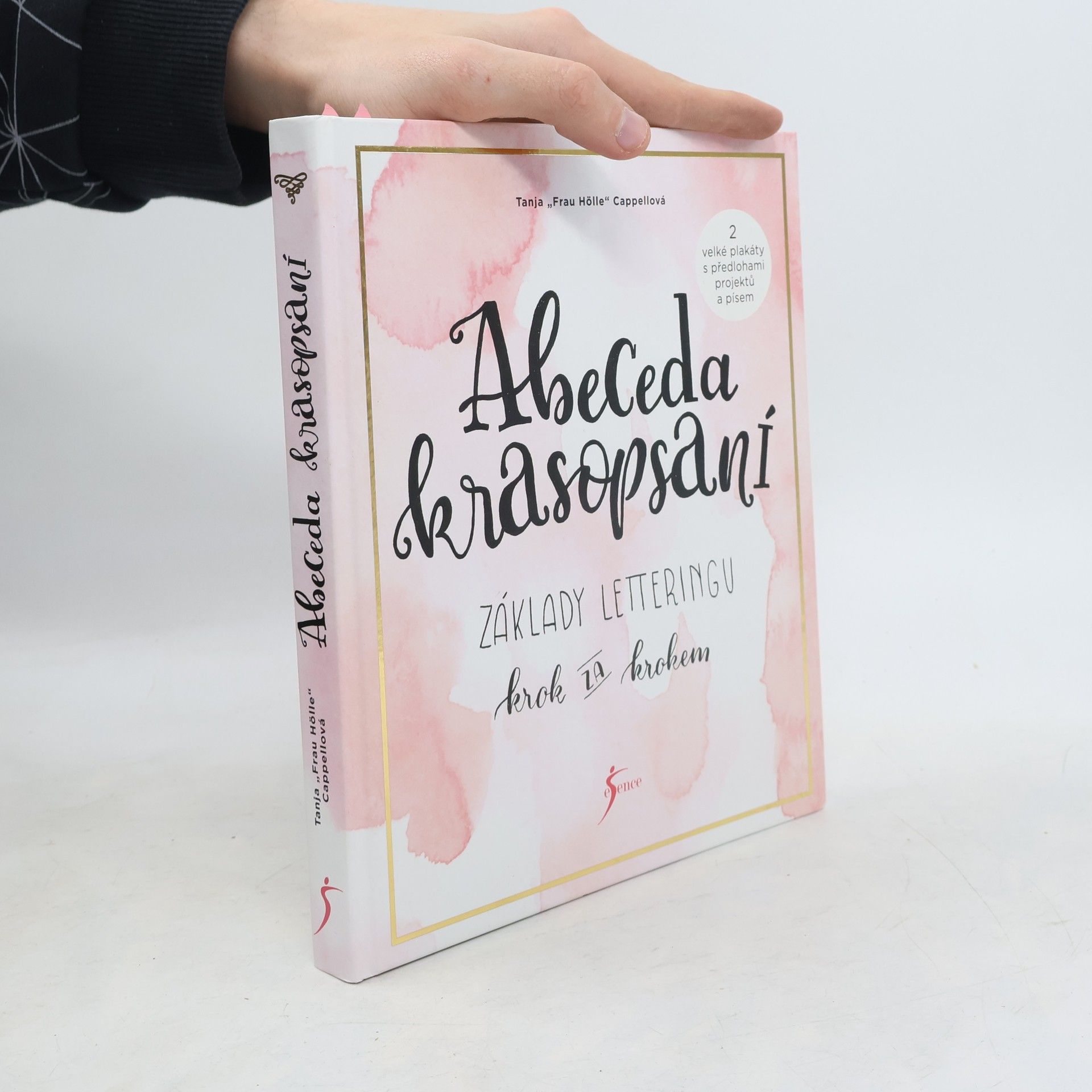 Abeceda krasopsaní : základy letteringu krok za krokem