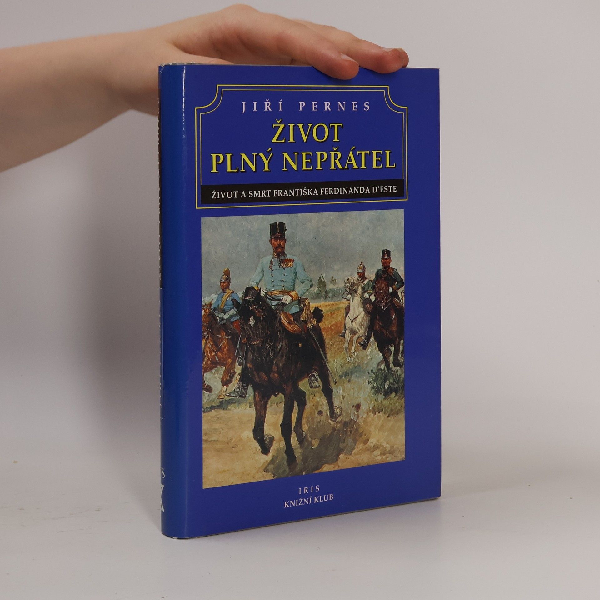 Jiří Pernes Život plný nepřátel