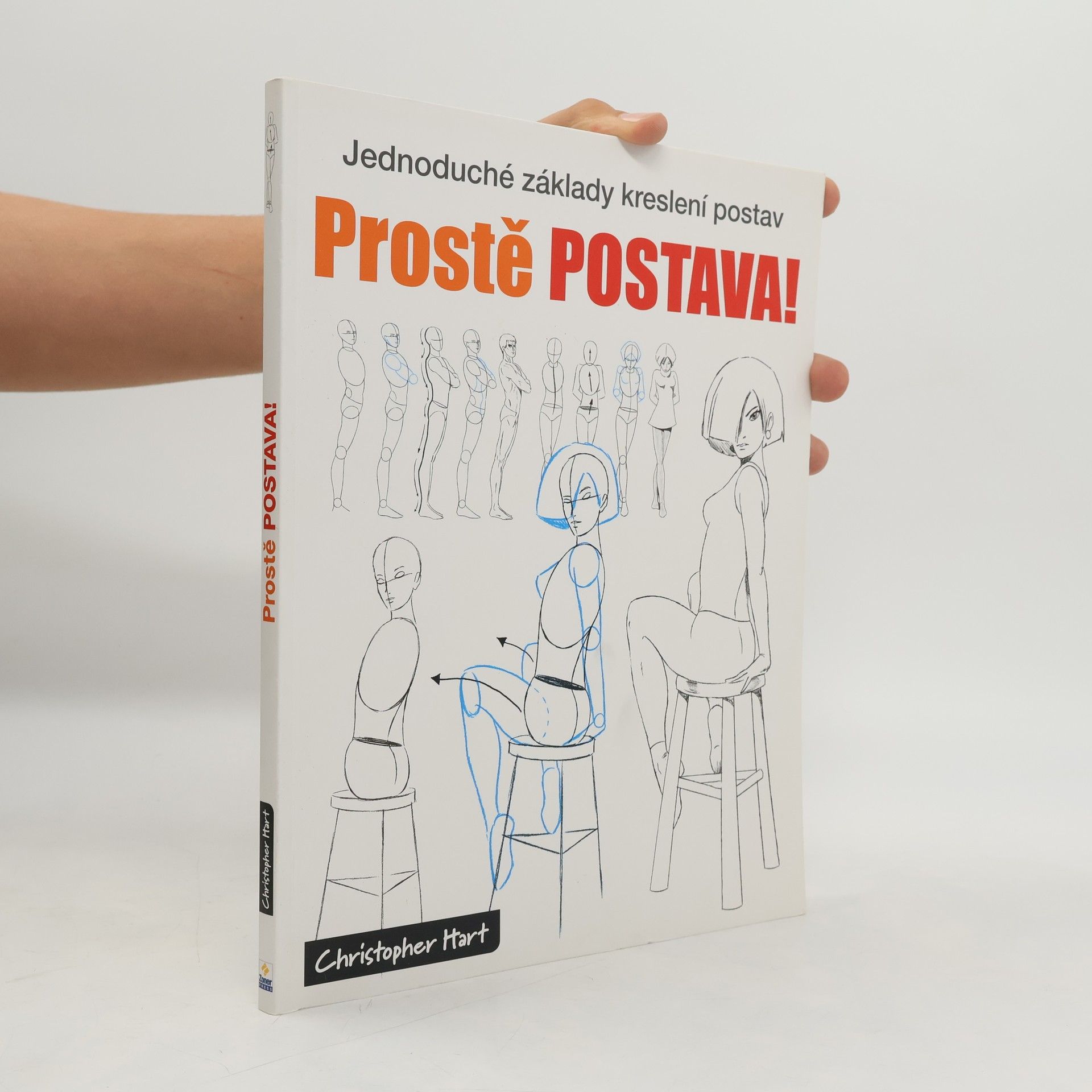 Christopher Hart Prostě postava! Jednoduché základy kreslení postav