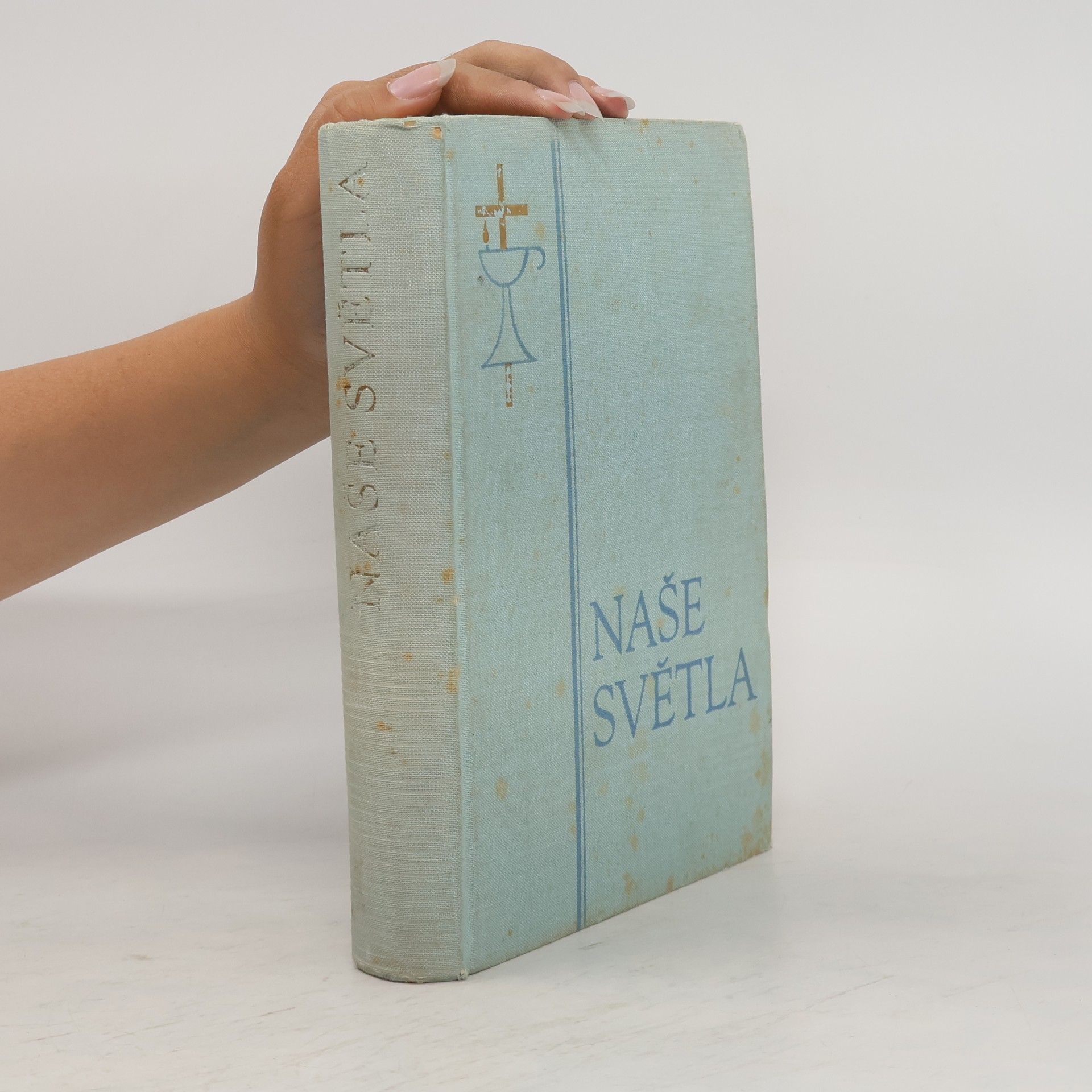 Naše světla. Čtení ze životů svatých