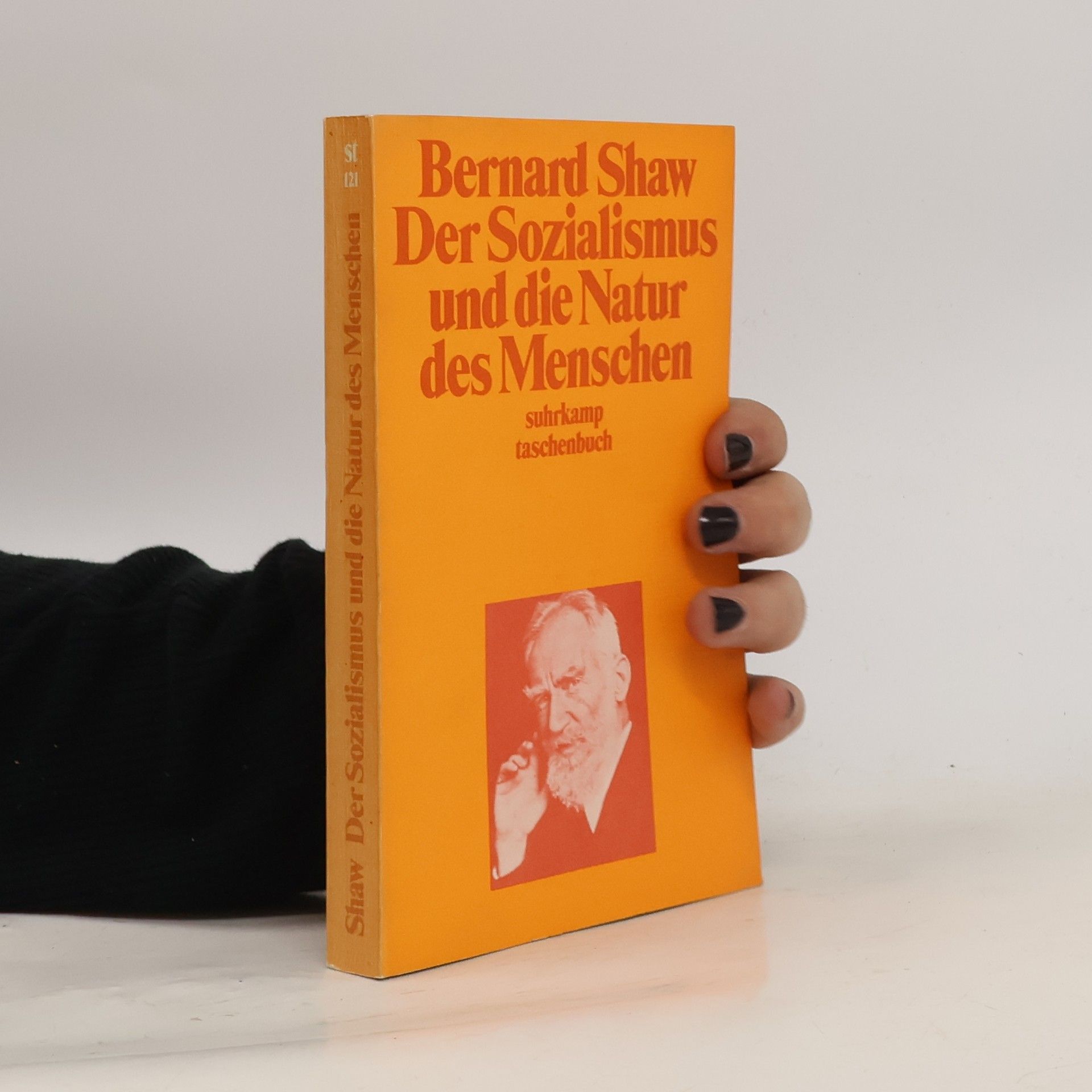 George Bernard Shaw Der Sozialismus und die Natur des Menschen