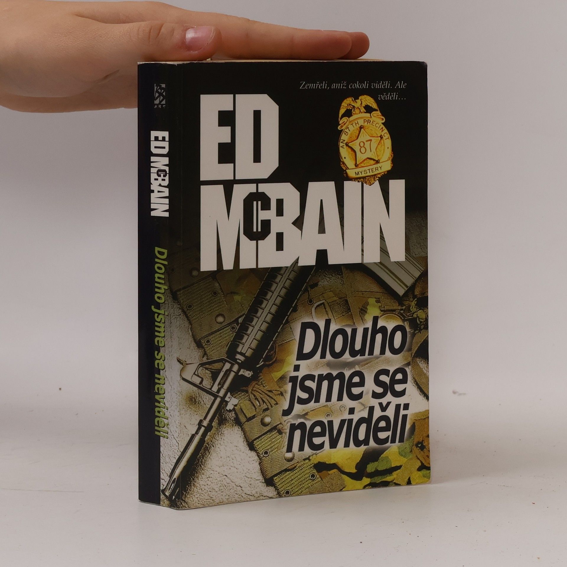Ed McBain Dlouho jsme se neviděli