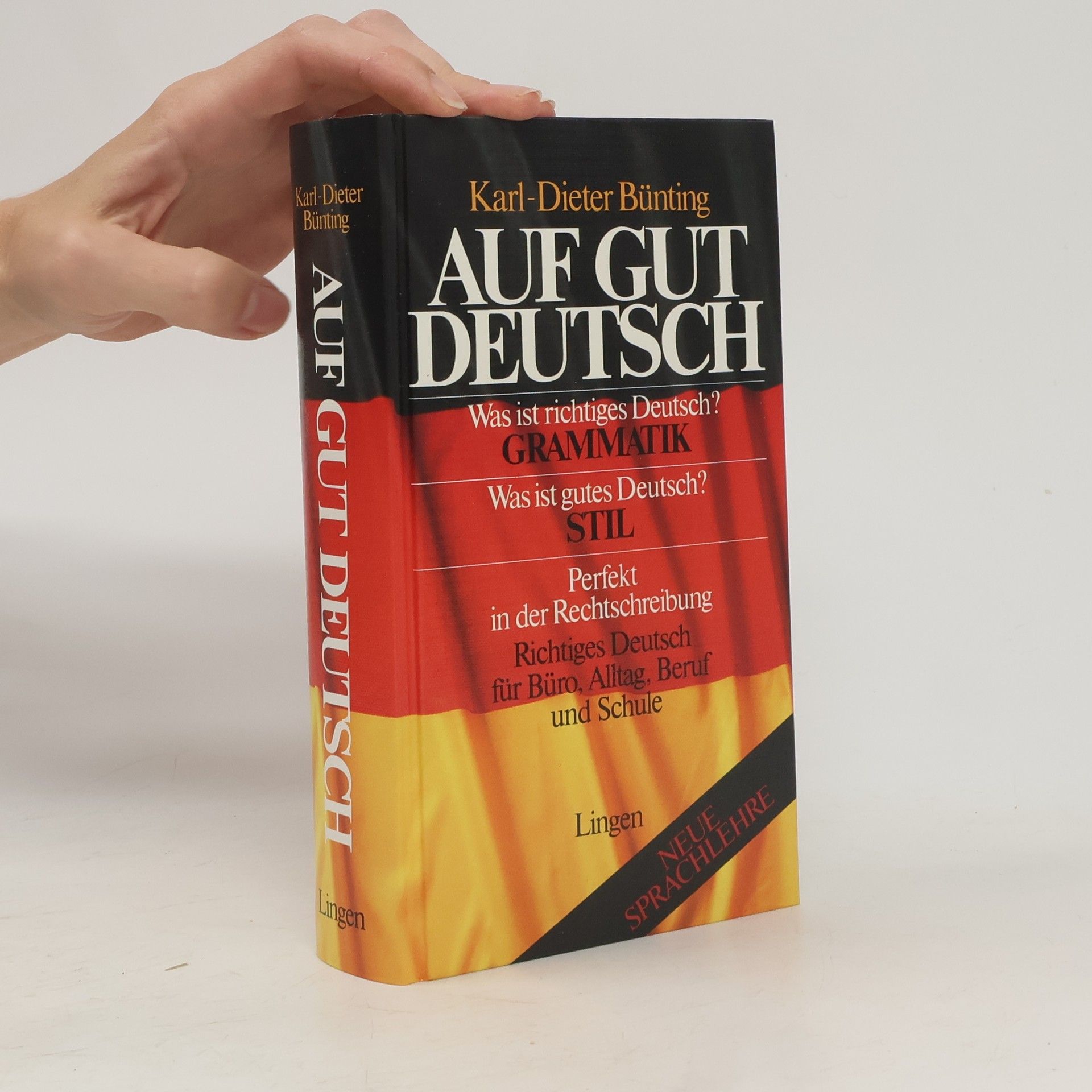 Karl-Dieter Bünting Auf Gut Deutsch