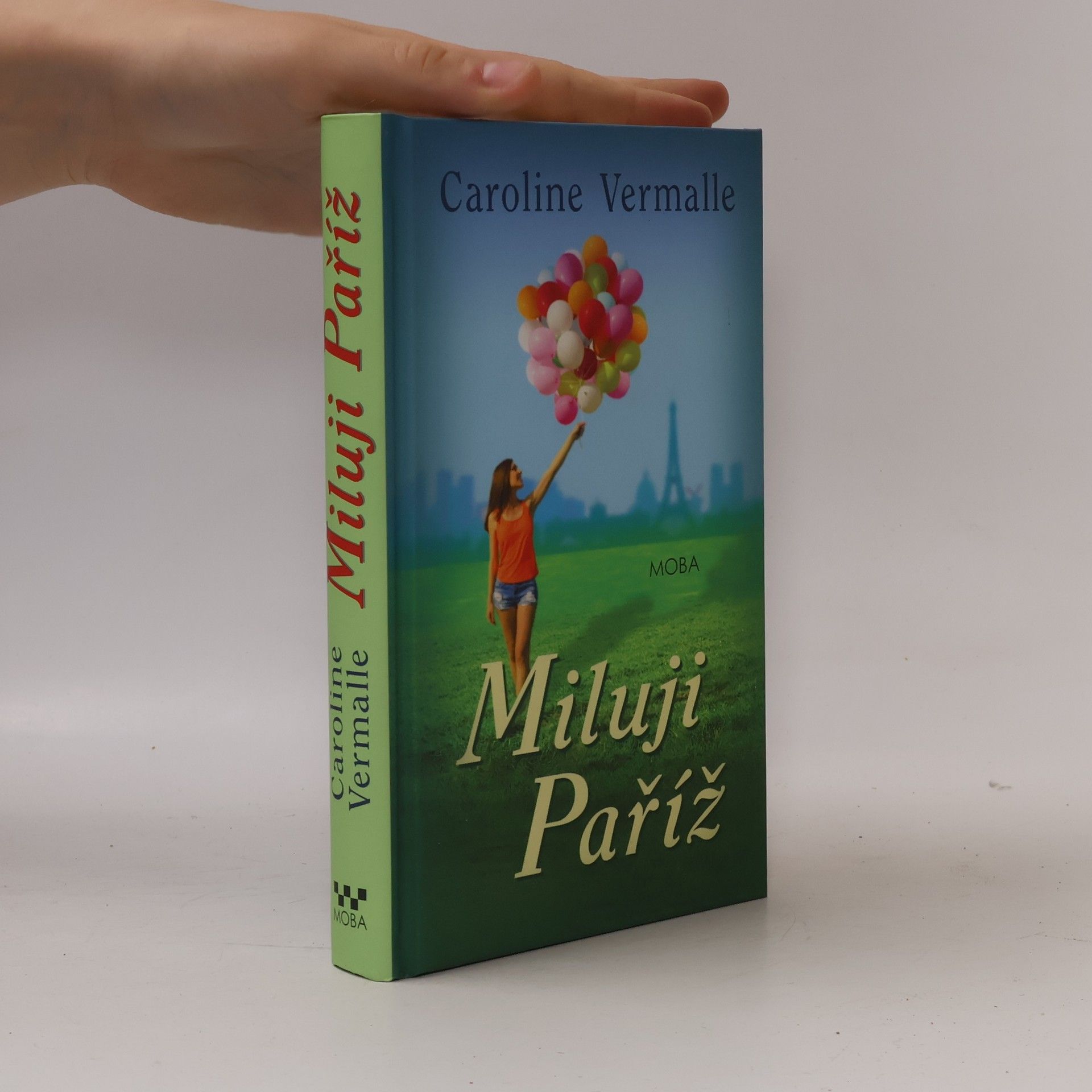 Caroline Vermalle Miluji Paříž