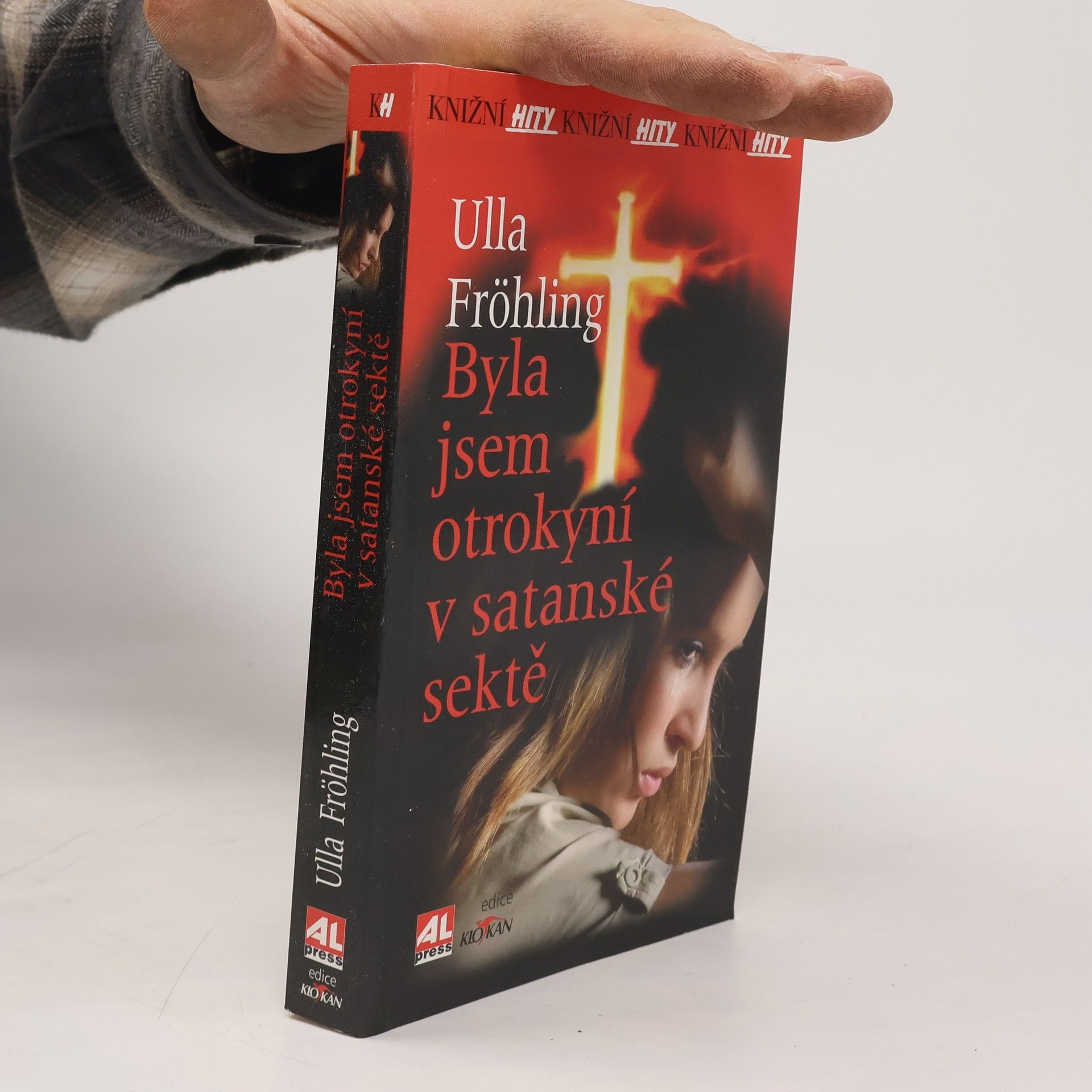 Ulla Fröhling Byla jsem otrokyní v satanské sektě