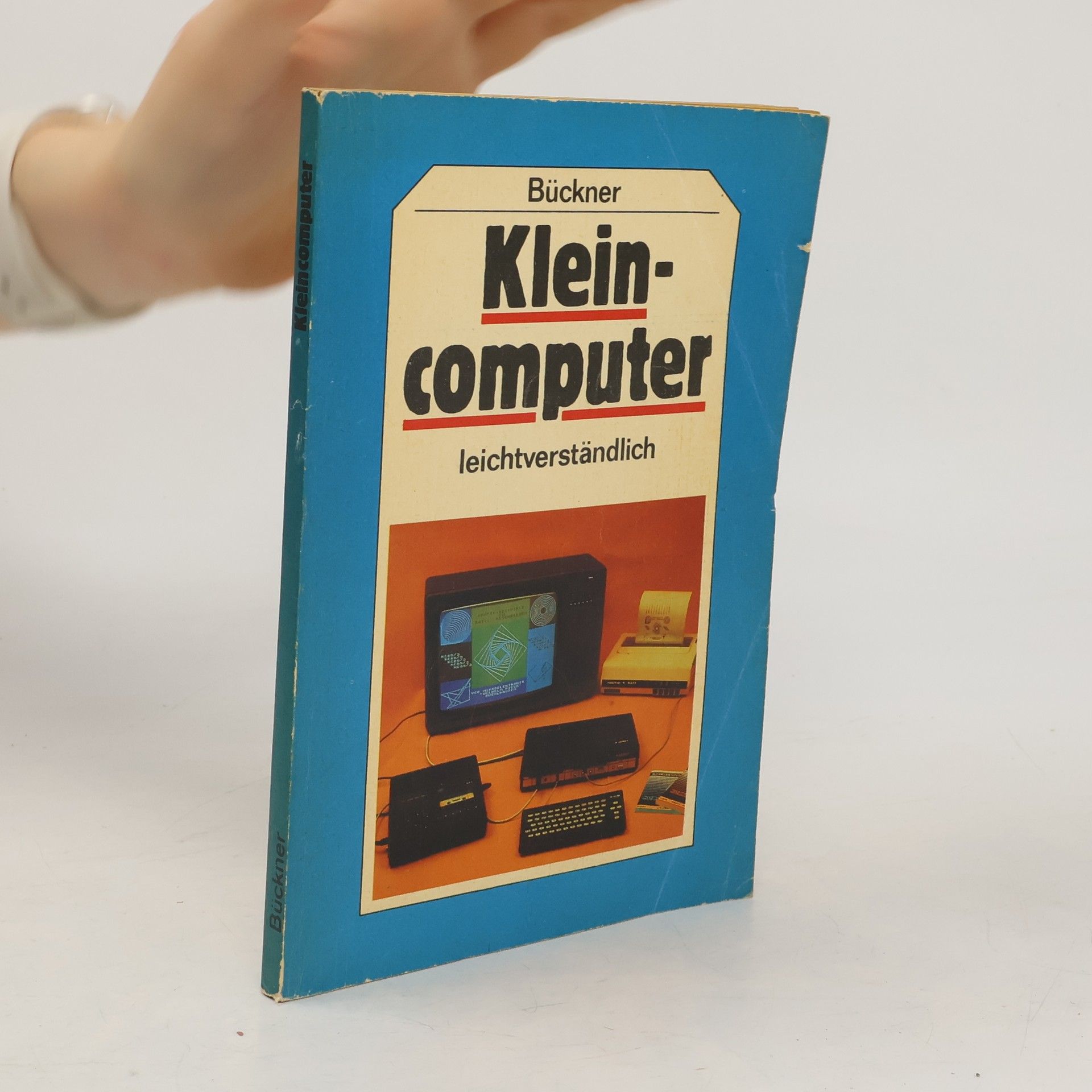 Uwe Bückner Kleincomputer leichtverständlich