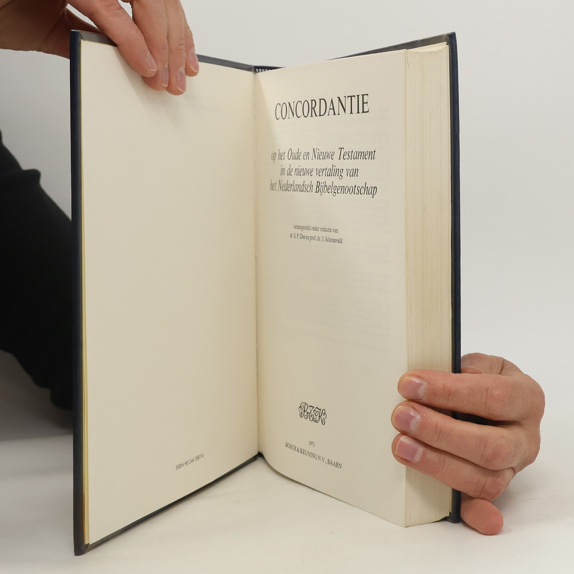 Simon Pieter Dee Concordantie op het Oude en Nieuwe Testament in de nieuwe vertaling van het Nederlandsch Bijbelgenootschap