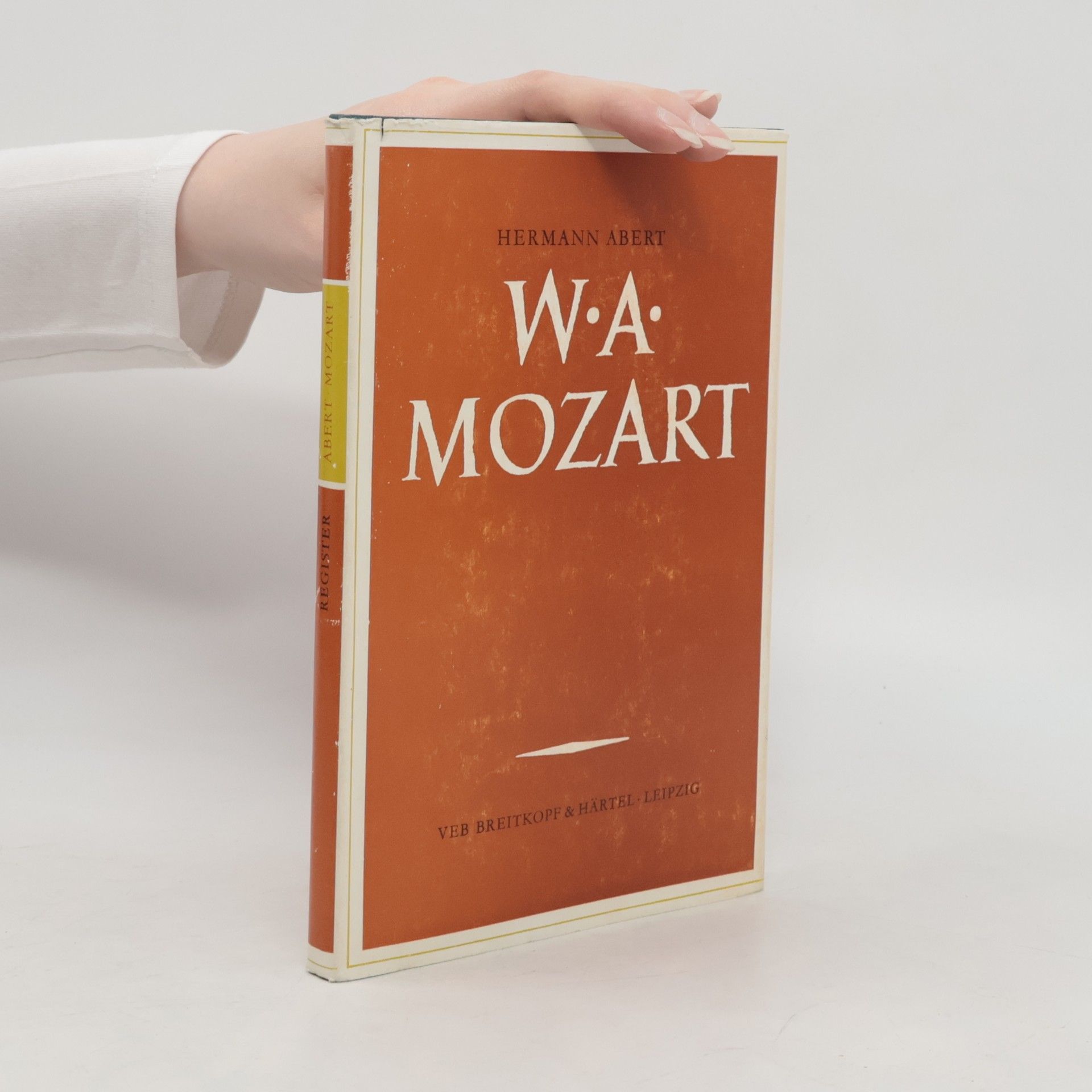 Hermann Abert W. A. Mozart