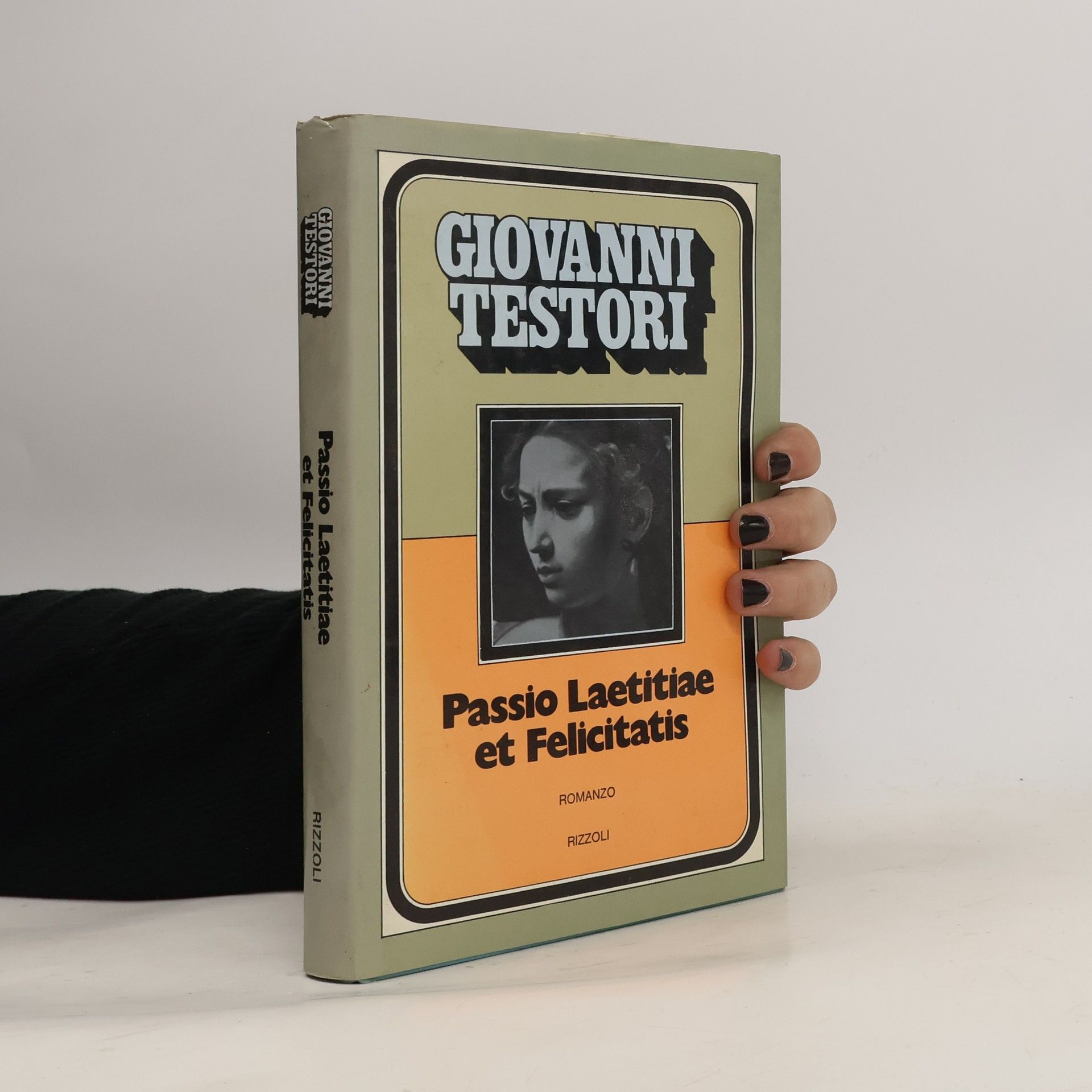 Giovanni Testori Passio Laetitiae et Felicitatis