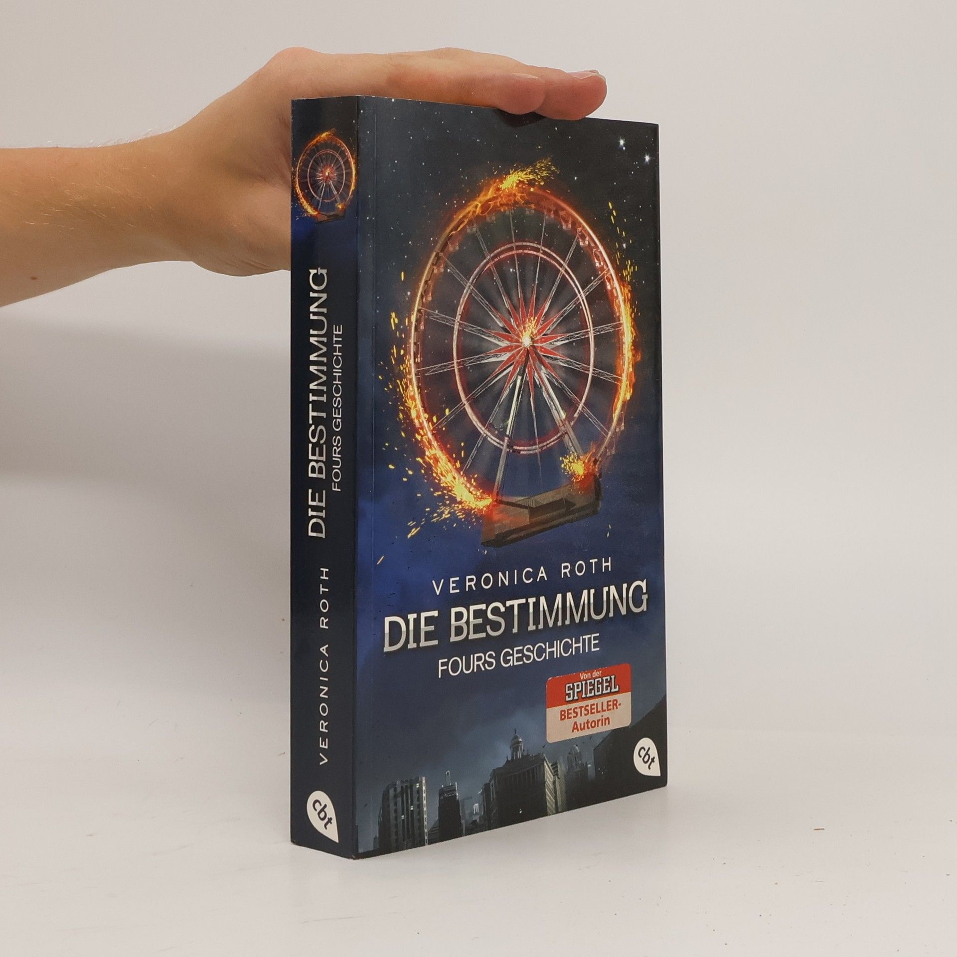Veronica Roth Die Bestimmung - Fours Geschichte