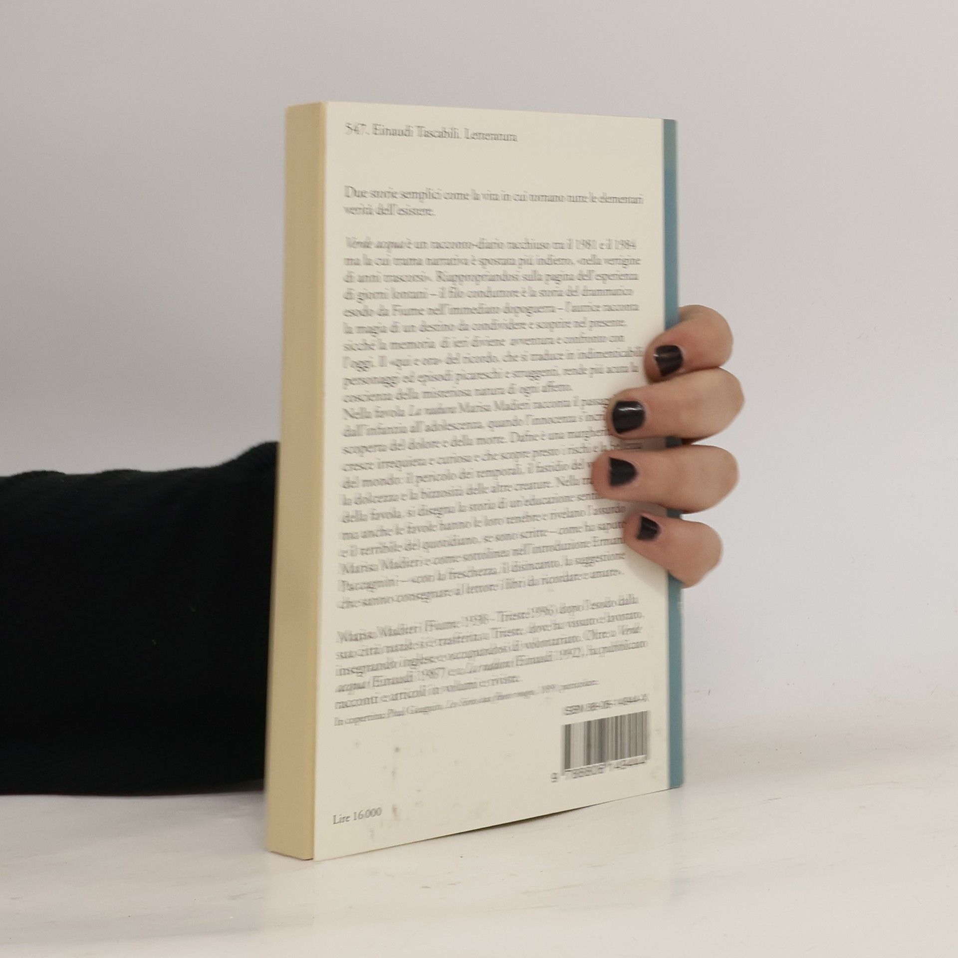 Marisa Madieri Einaudi Tascabili - 547: Verde acqua; La radura