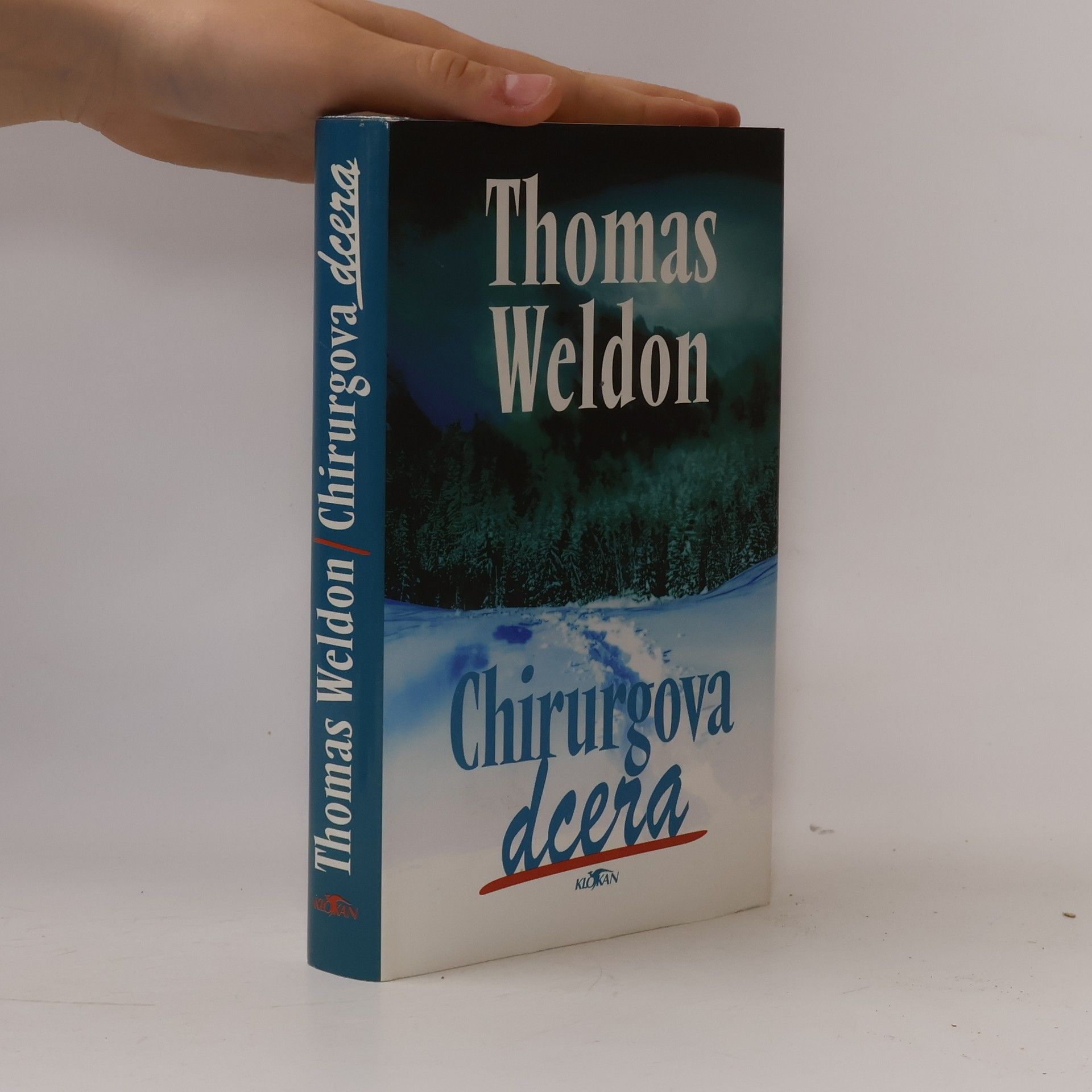 Thomas Weldon Chirurgova dcera