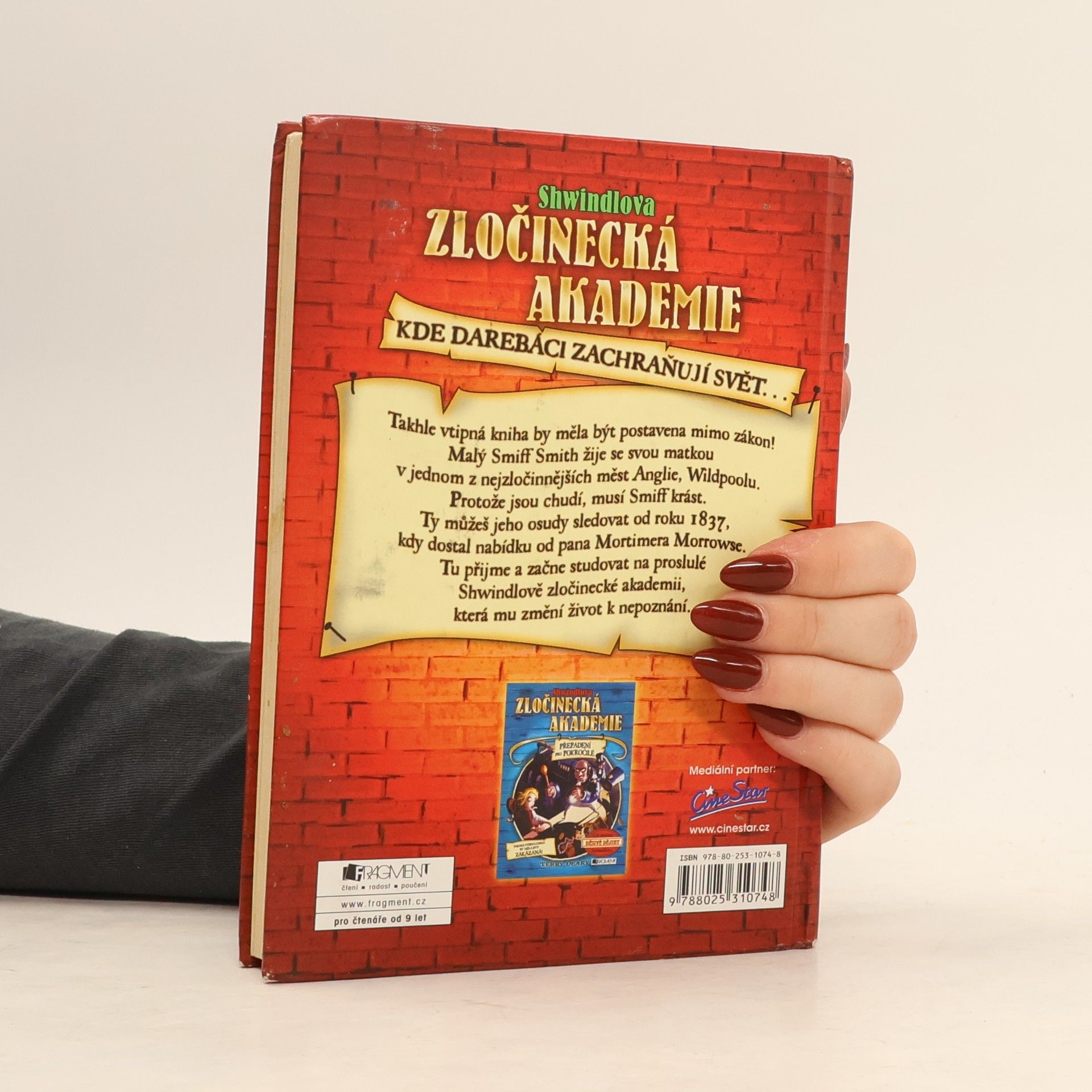 Terry Deary Shwindlova zločinecká akademie. Zlodějina pro začátečníky